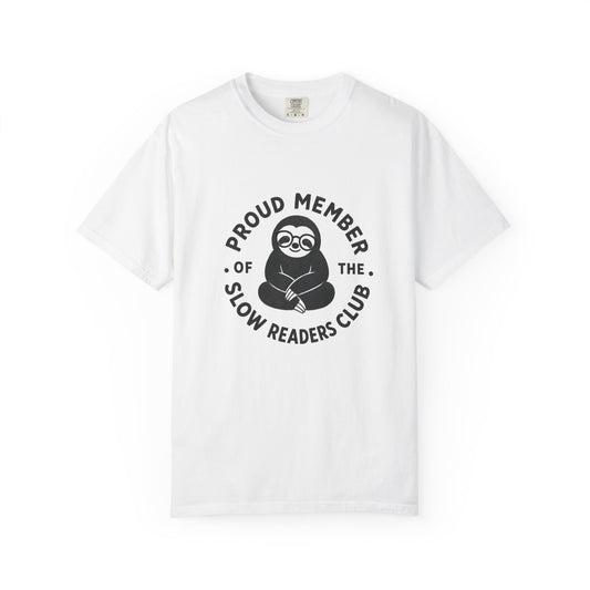 "Proud Member of the Slow Readers Club" Graphic Tee