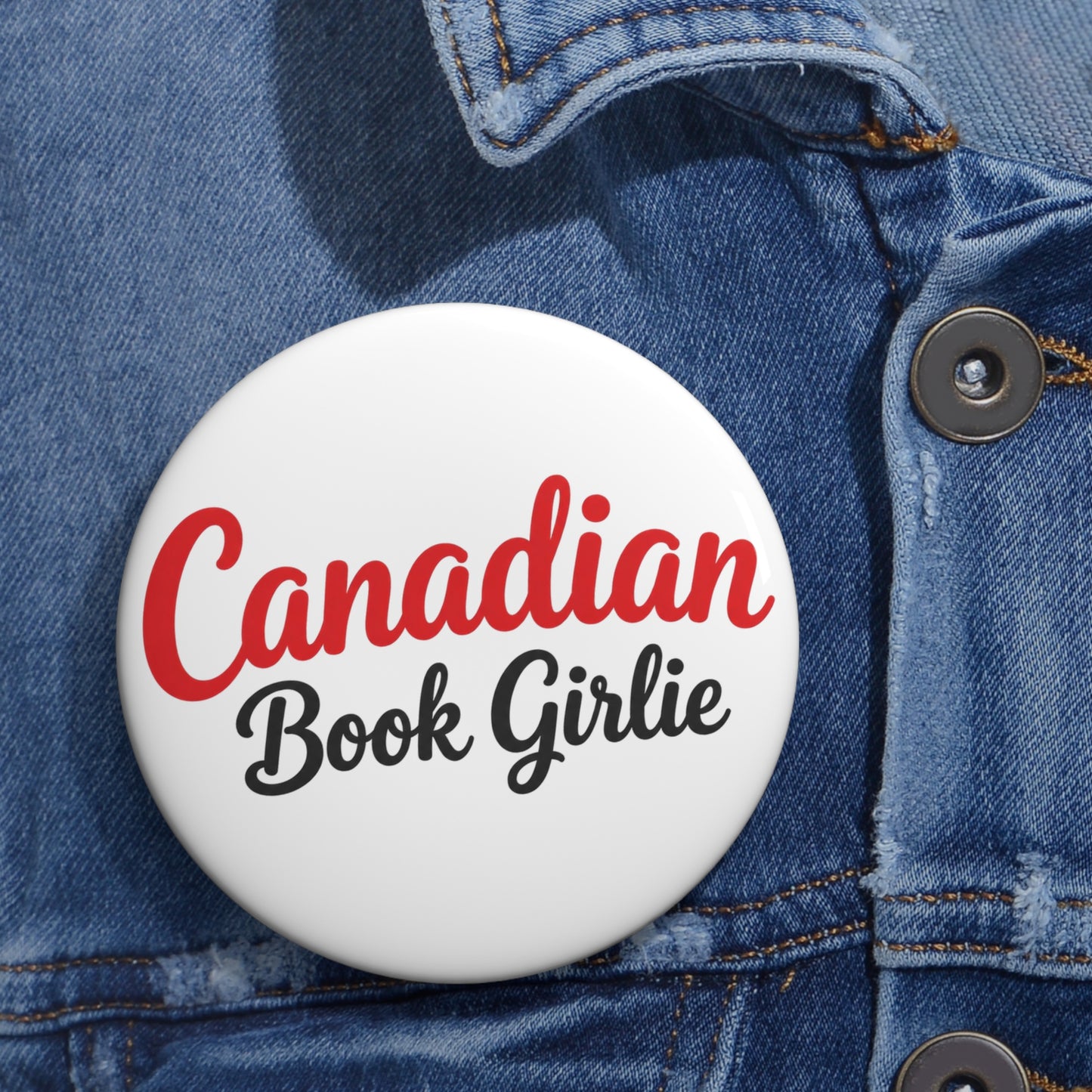 Pin Button — "Canadian Book Girlie" Book Lover Badge