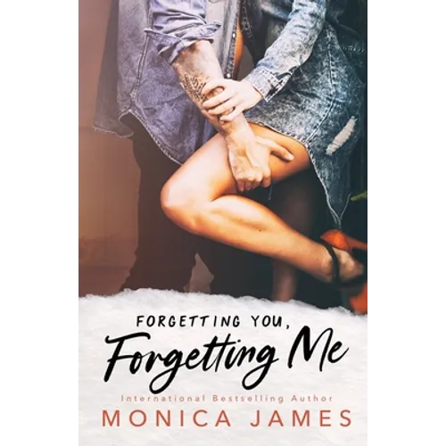 Forgetting You, Forgetting Me