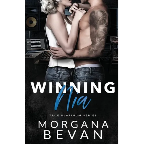 Winning Nia: A Second Chance Rock Star Romance - Paperback