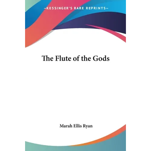 The Flute of the Gods