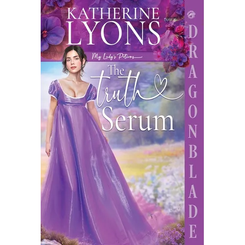 The Truth Serum: A Regency Historical Romance - Paperback