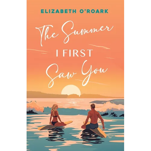 The Summer I First Saw You