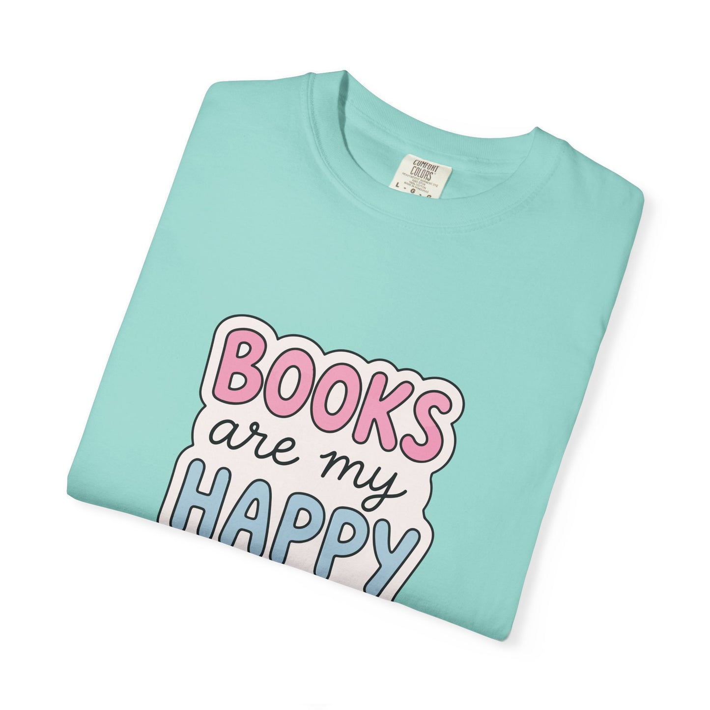"Books Are My Happy Place" T-Shirt — Cute Pastel Reader Tee