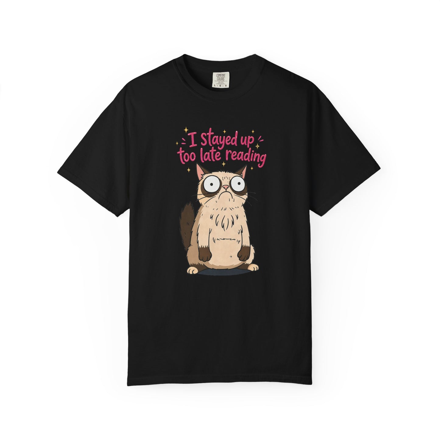 "I Stayed Up Too Late Reading" Cat T-Shirt — Cute Book Lover Graphic Tee