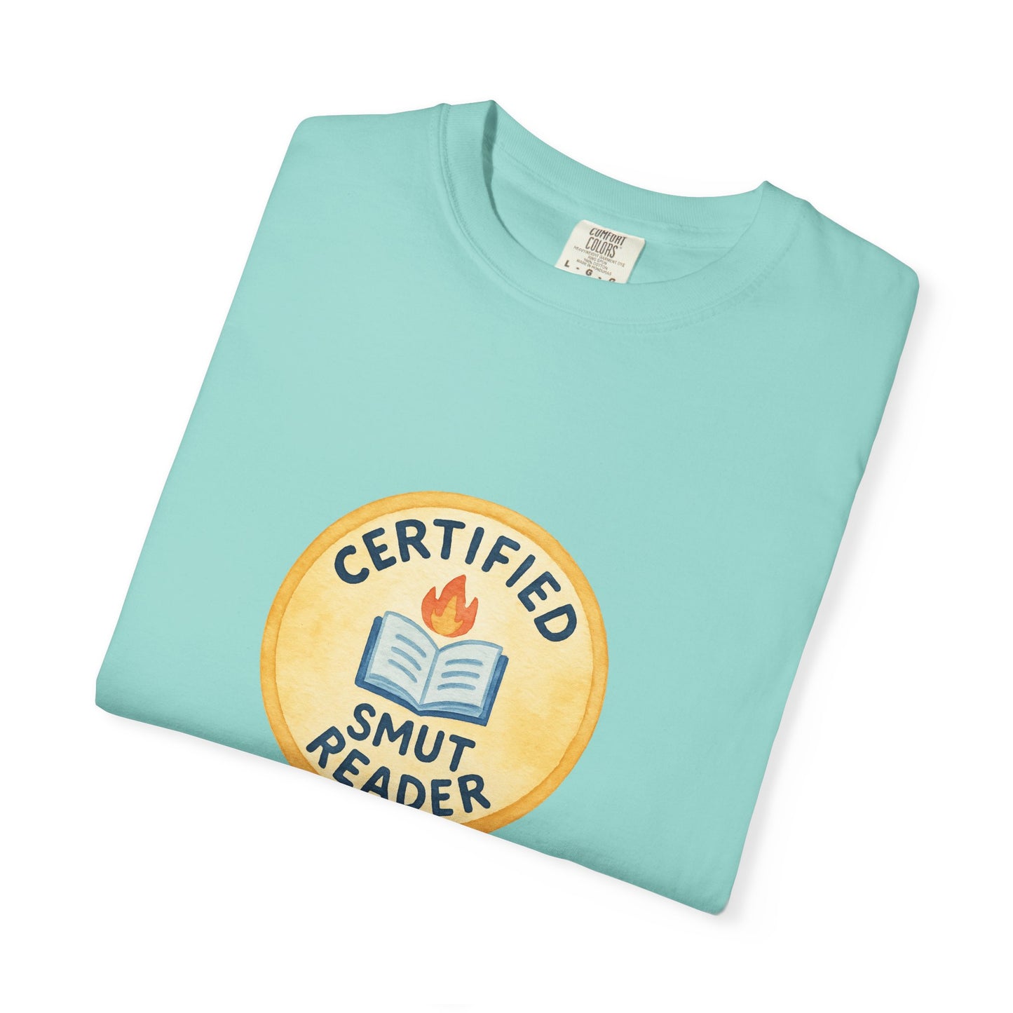 "Certified Smut Reader" T-Shirt