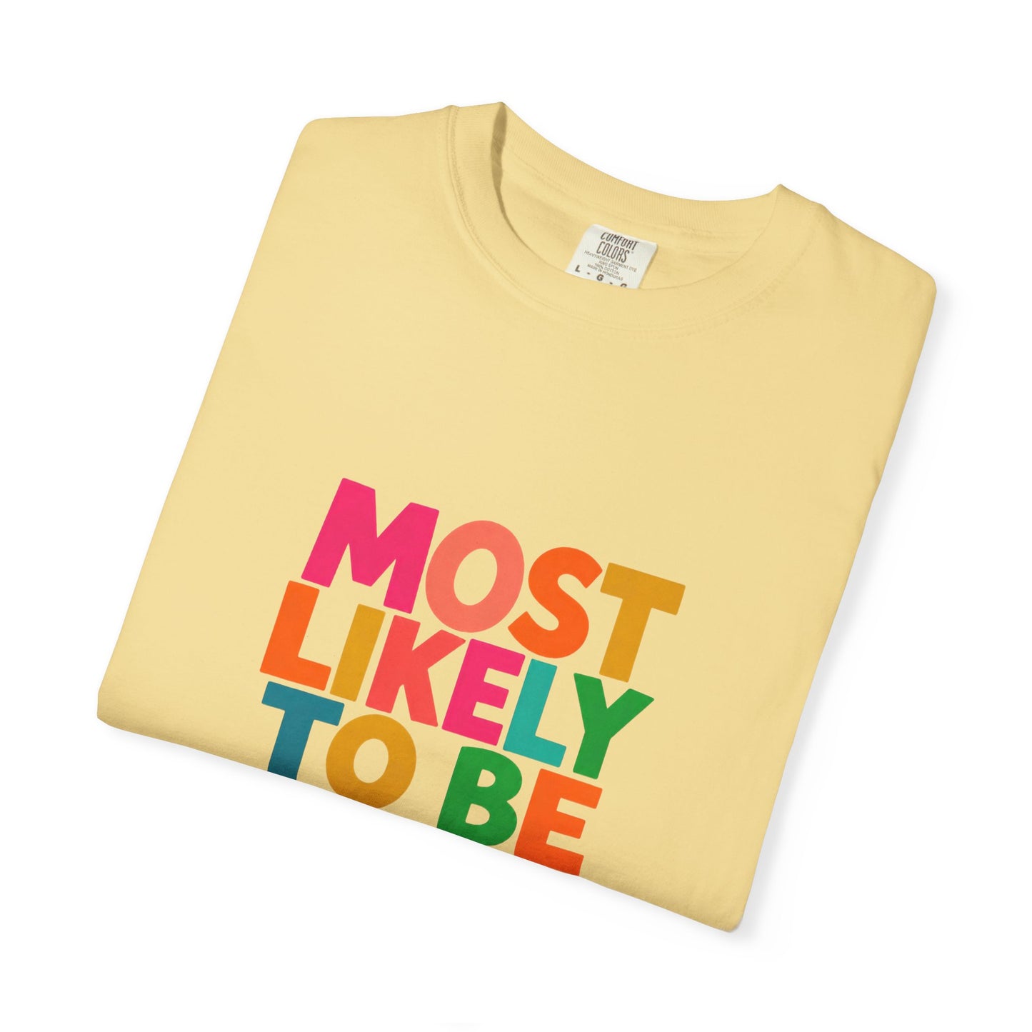 "Most Likely to Be Reading Romance" Colourful Book Lover Tee
