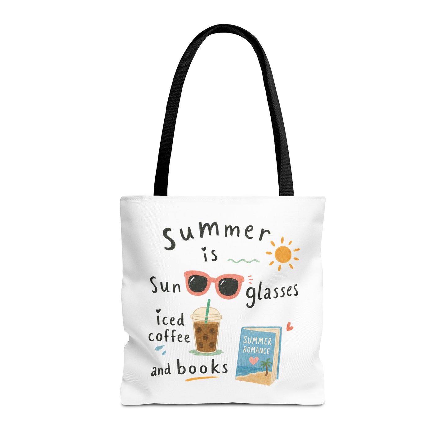 Summer Tote Bag — “Summer is Sunglasses, Iced Coffee and Books” Beach Book Bag