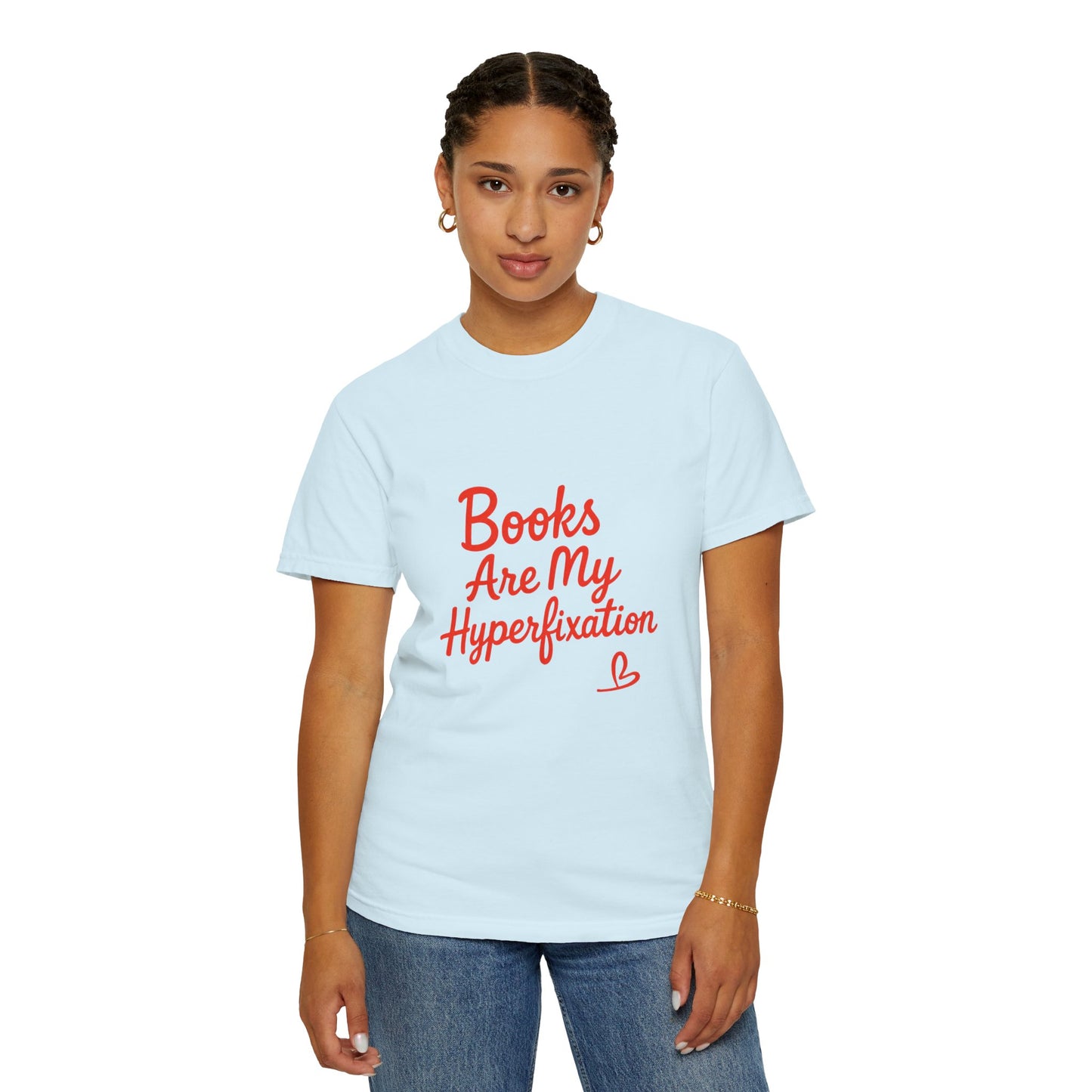 Books Are My Hyperfixation T-Shirt — Cute Red Script Reading Tee for Book Lovers