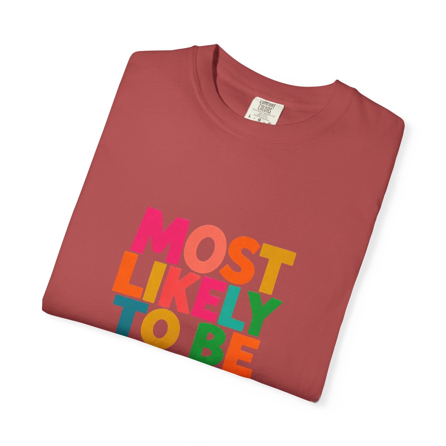 "Most Likely to Be Reading Romance" Colourful Book Lover Tee