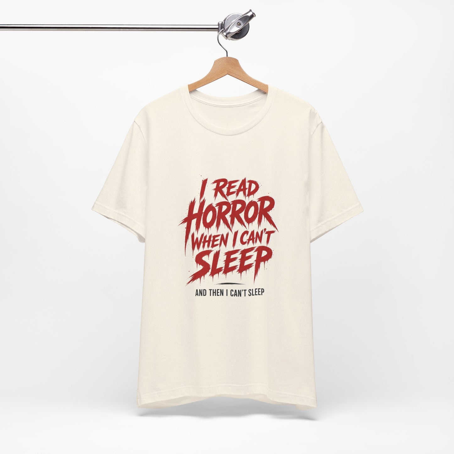 Airlume Cotton - Horror Reader Tee — "I Read Horror When I Can’t Sleep" Graphic T-Shirt