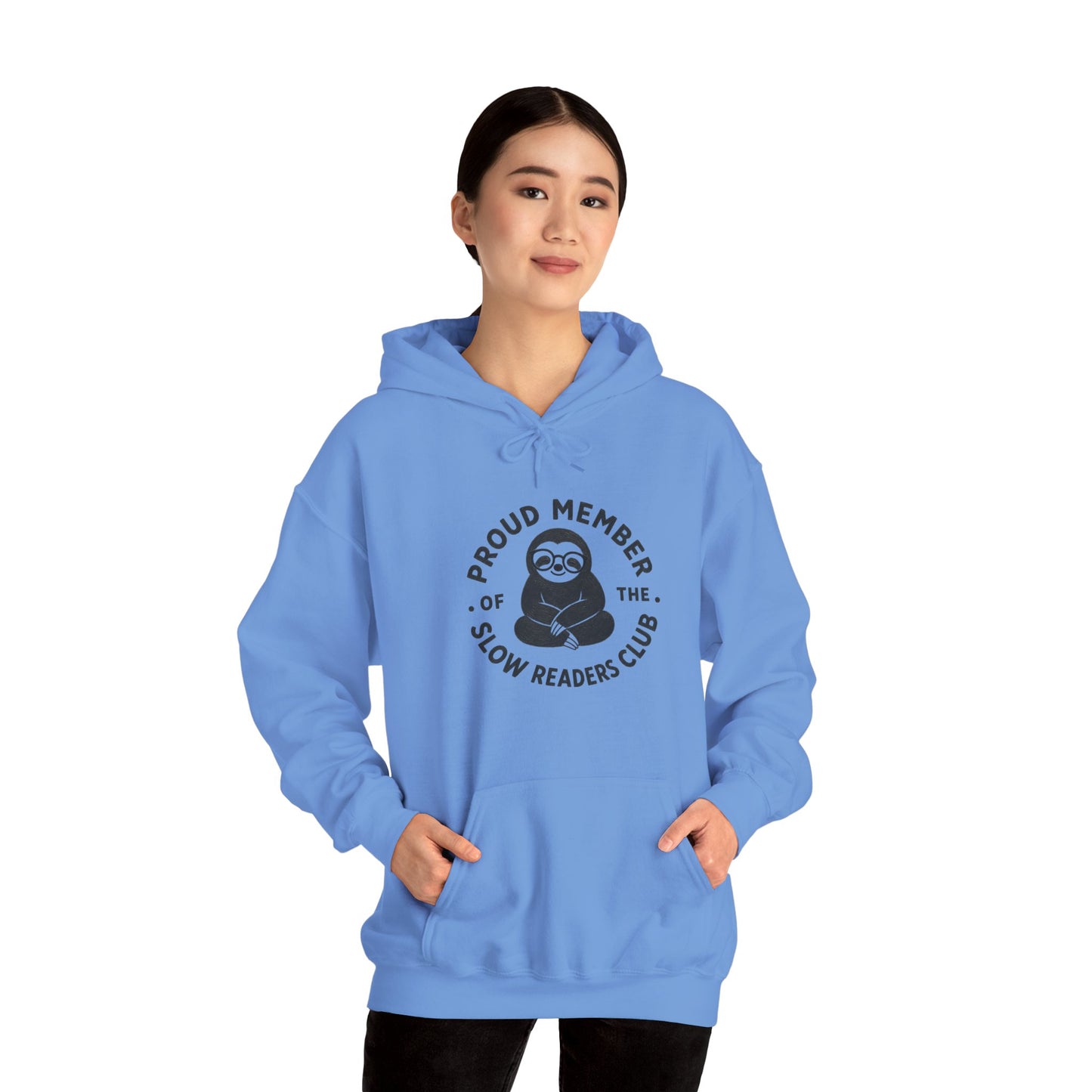 "Proud Member of the Slow Readers Club" Sloth Reading Hoodie