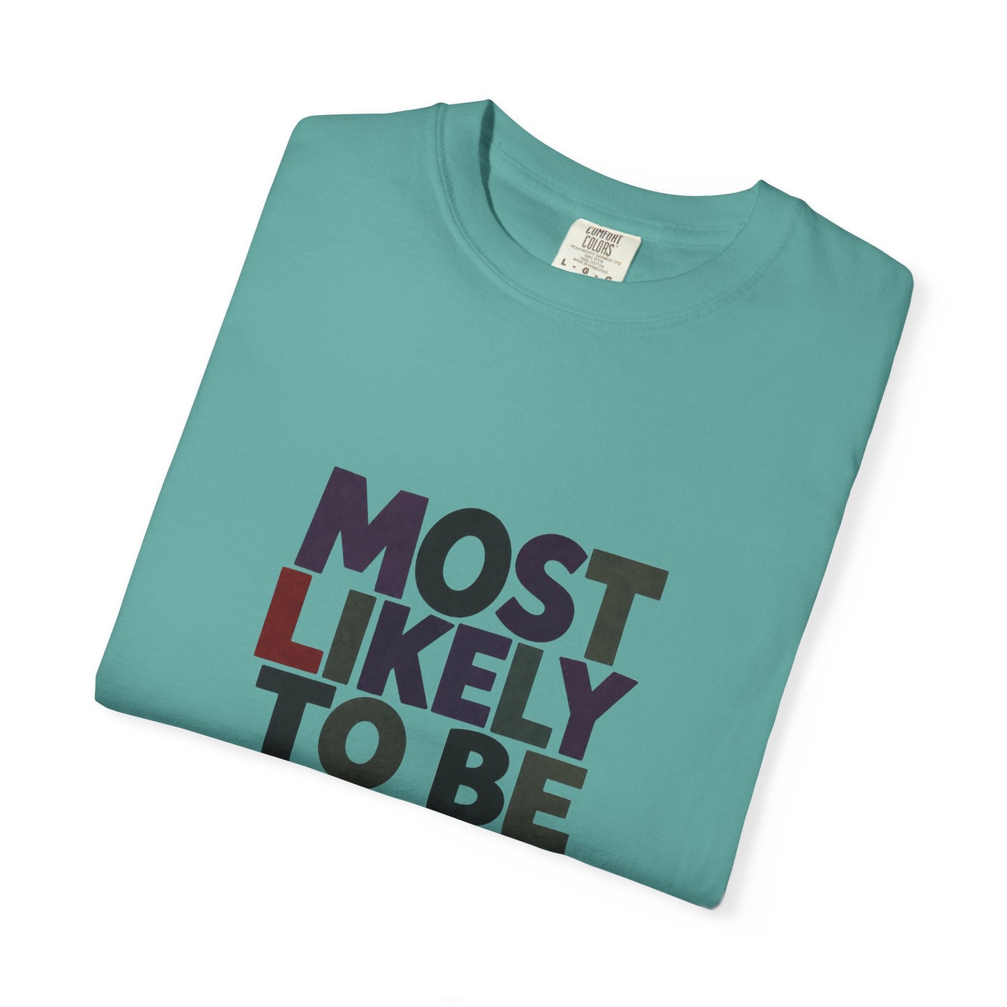 “Most Likely to Be Reading Thrillers” Graphic T-shirt