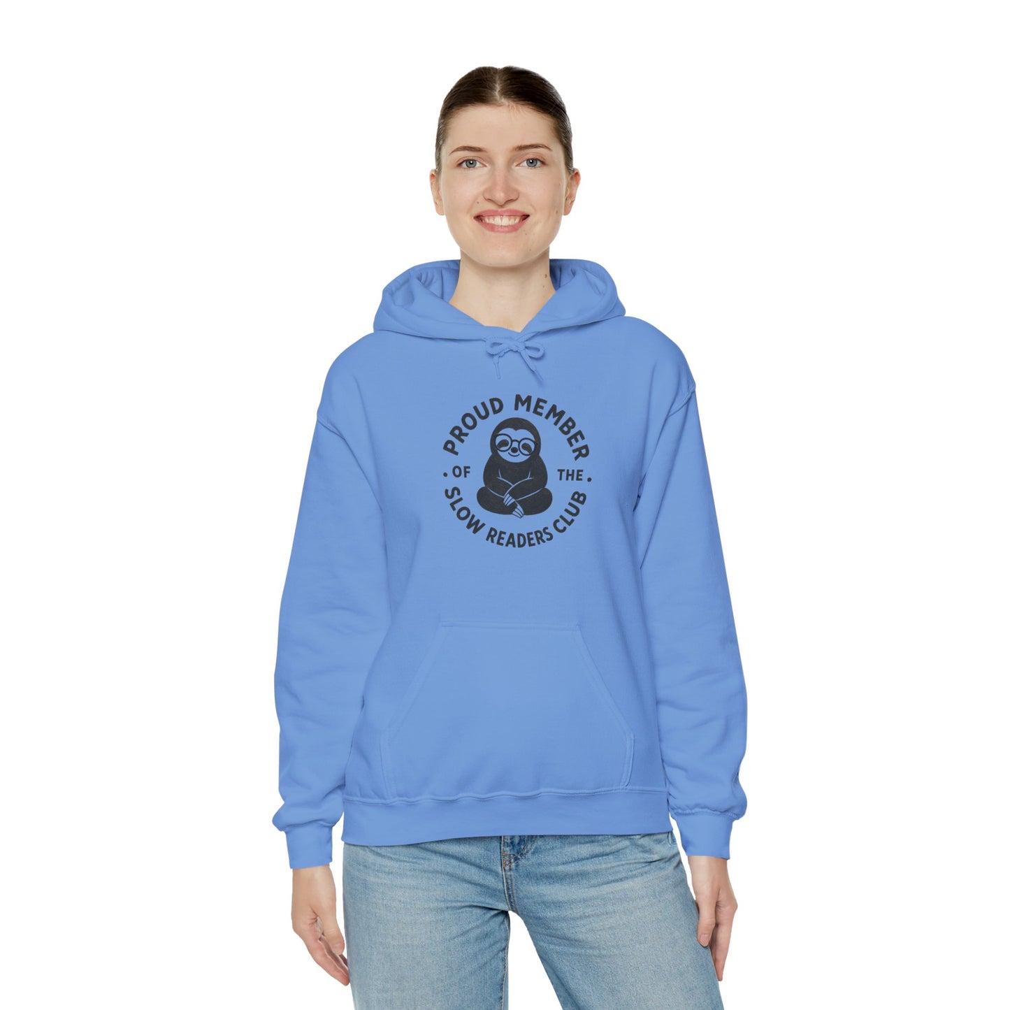 "Proud Member of the Slow Readers Club" Sloth Reading Hoodie