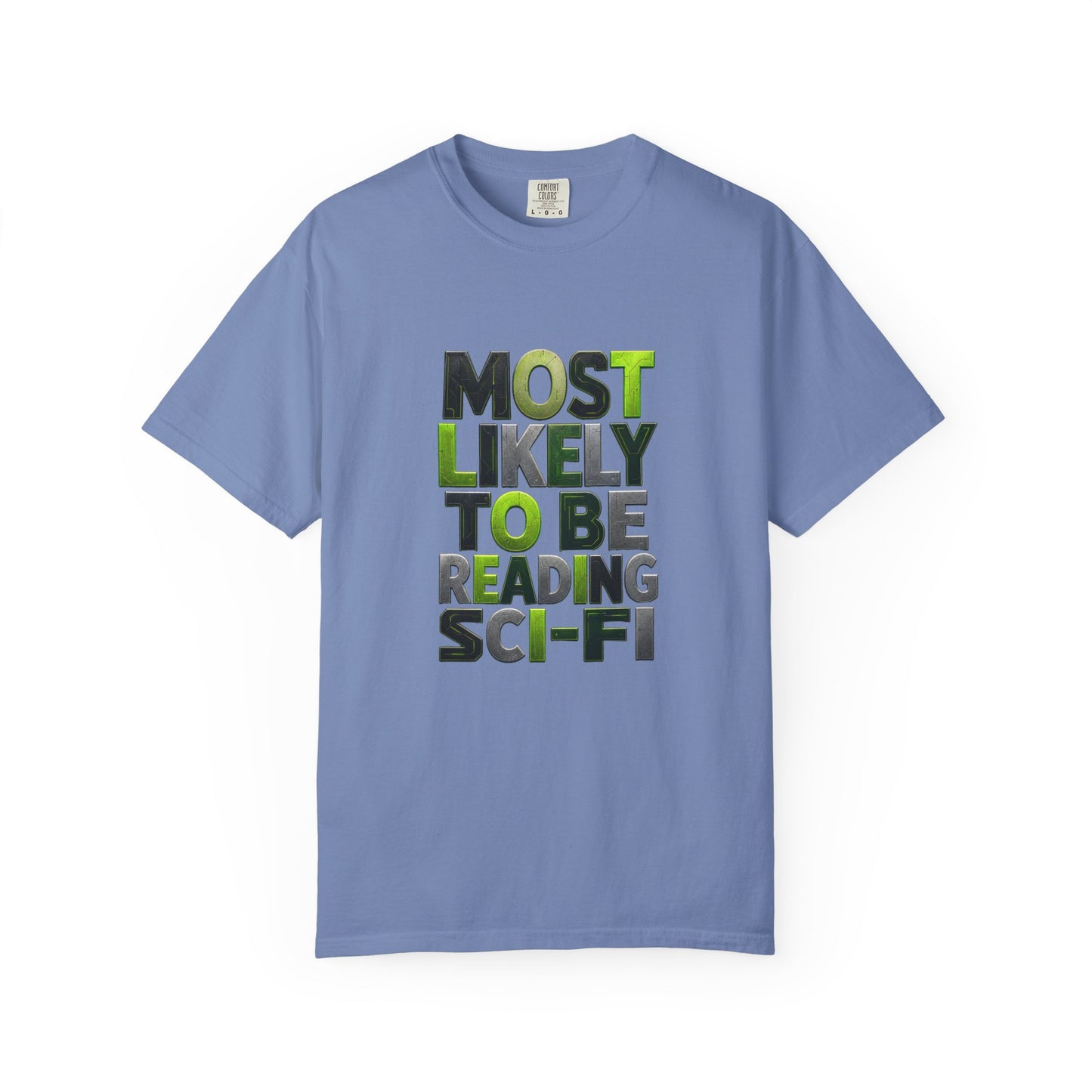 "Most Likely To Be Reading Sci‑Fi" T-Shirt for Science Fiction Book Lovers