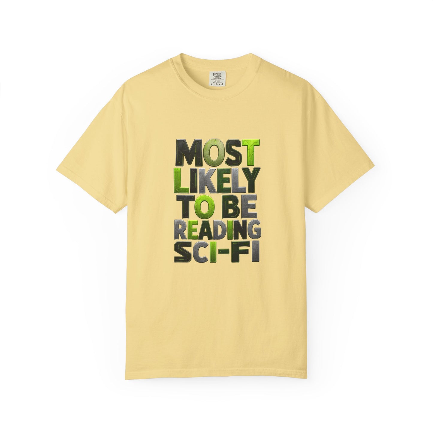"Most Likely To Be Reading Sci‑Fi" T-Shirt for Science Fiction Book Lovers