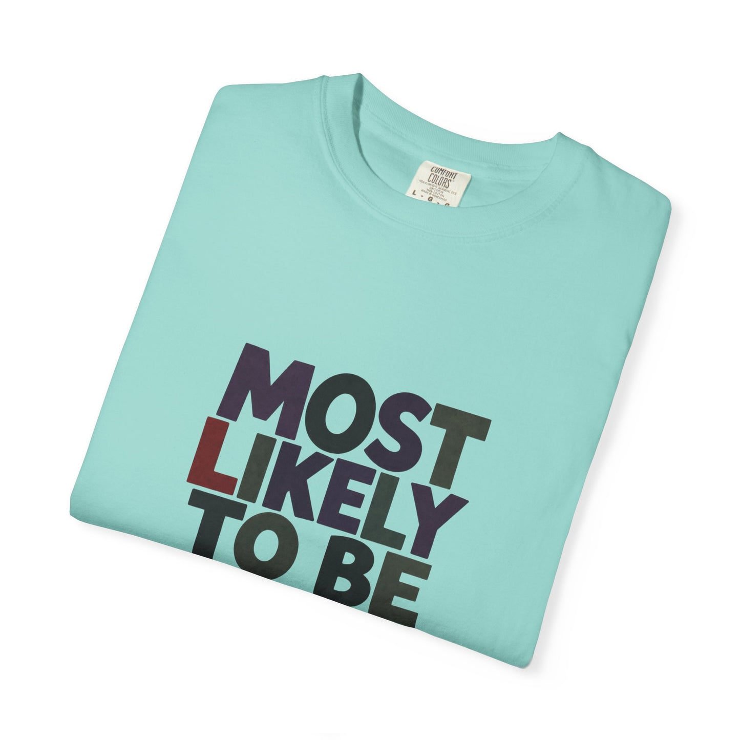 “Most Likely to Be Reading Thrillers” Graphic T-shirt
