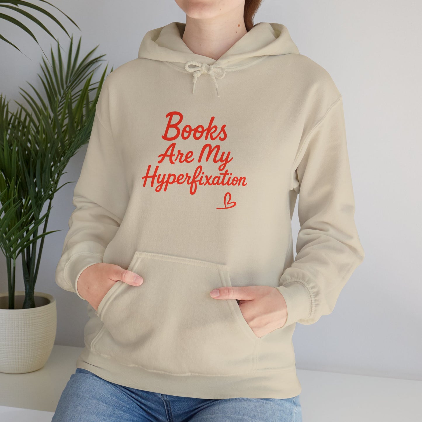 "Books Are My Hyperfixation" Neurospicy Bookish Hoodie