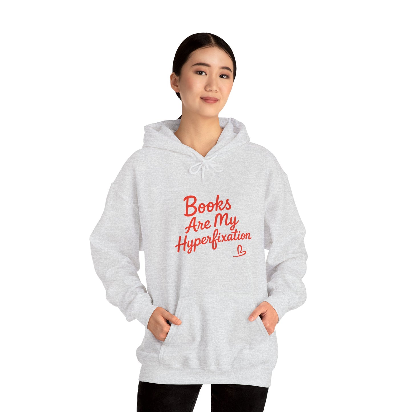 "Books Are My Hyperfixation" Neurospicy Bookish Hoodie