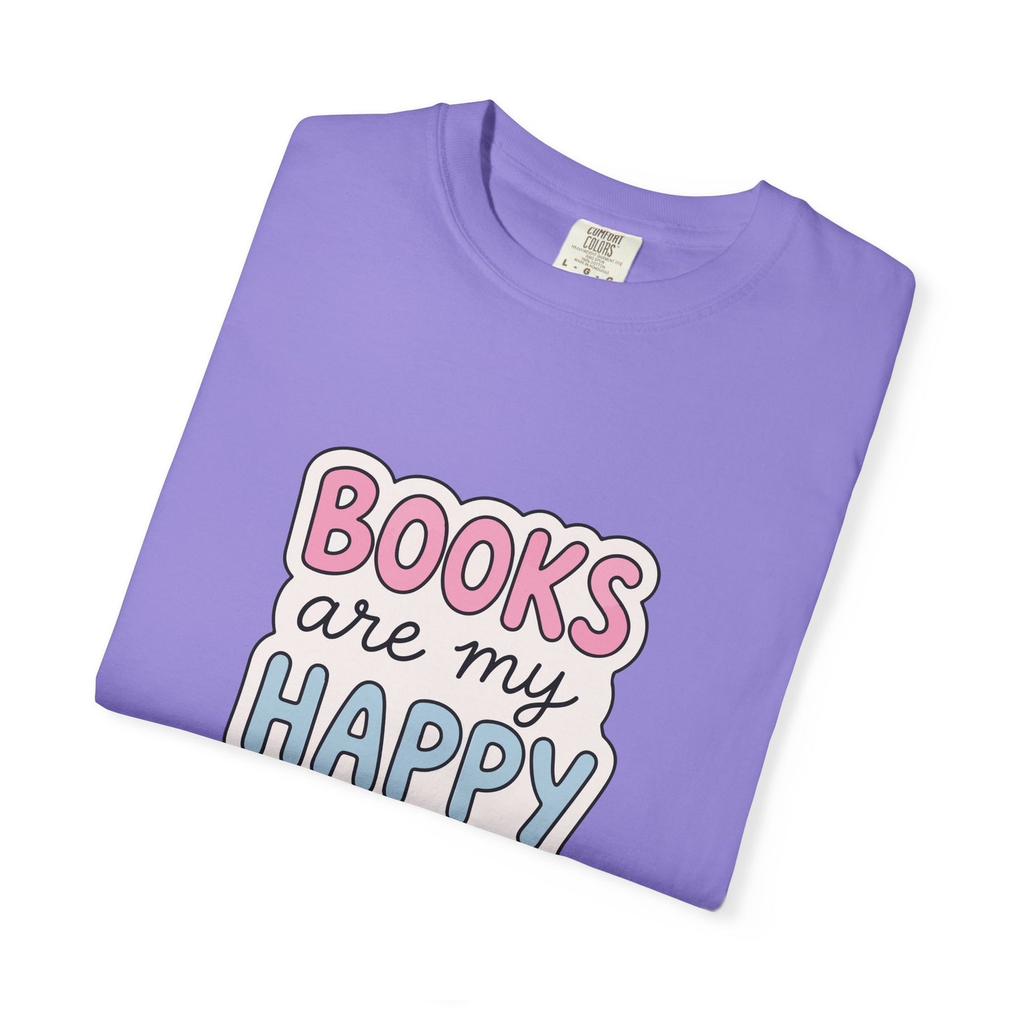 "Books Are My Happy Place" T-Shirt — Cute Pastel Reader Tee