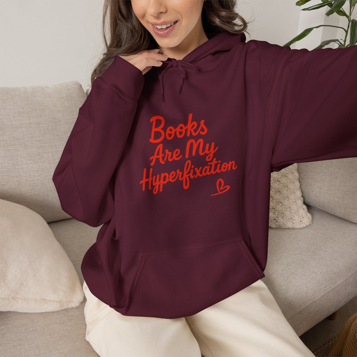 "Books Are My Hyperfixation" Neurospicy Bookish Hoodie