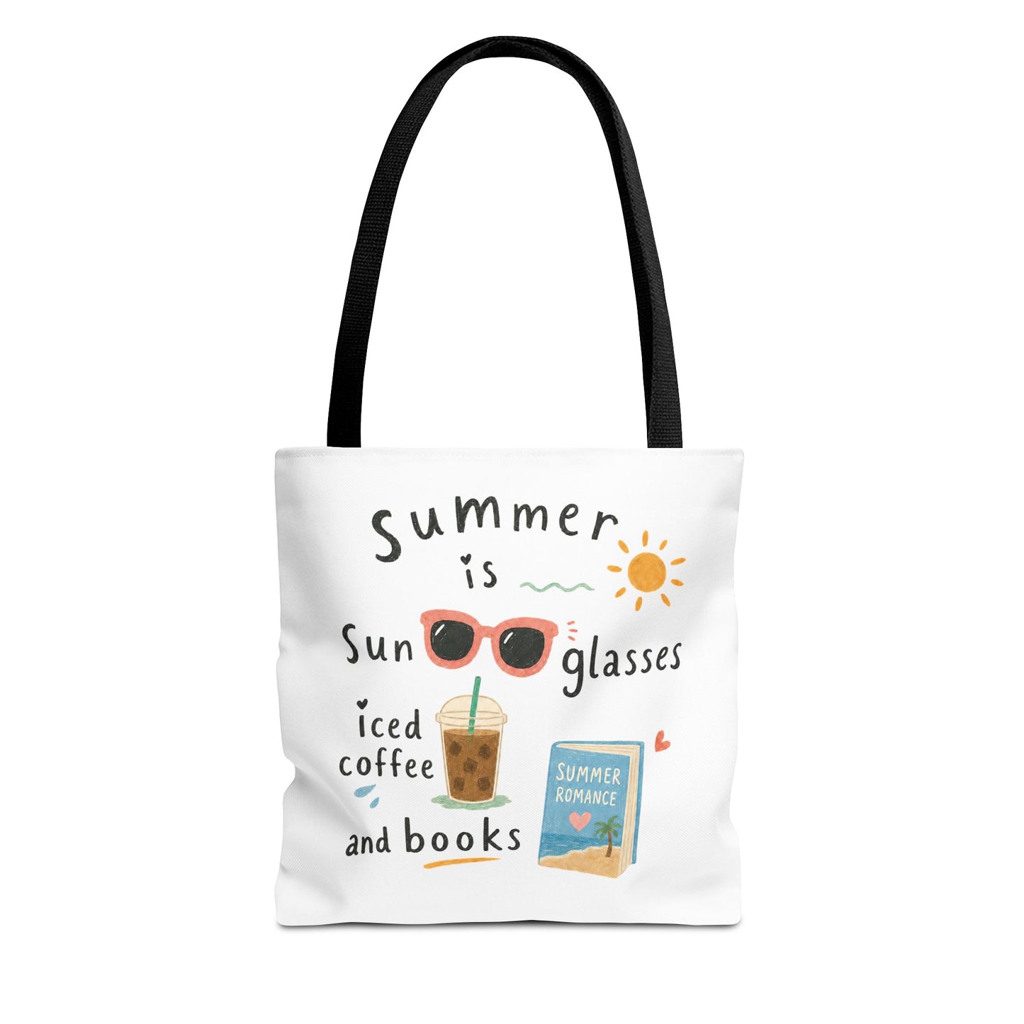 Summer Tote Bag — “Summer is Sunglasses, Iced Coffee and Books” Beach Book Bag