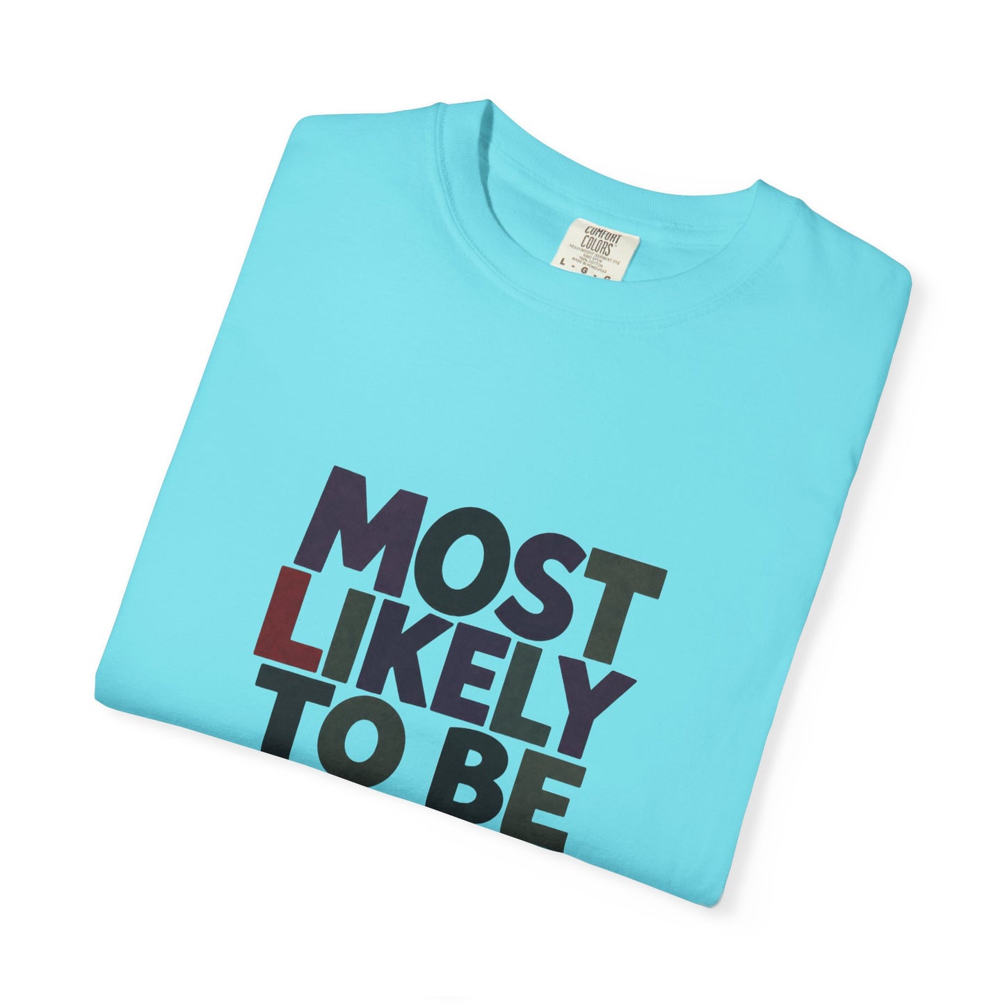 “Most Likely to Be Reading Thrillers” Graphic T-shirt