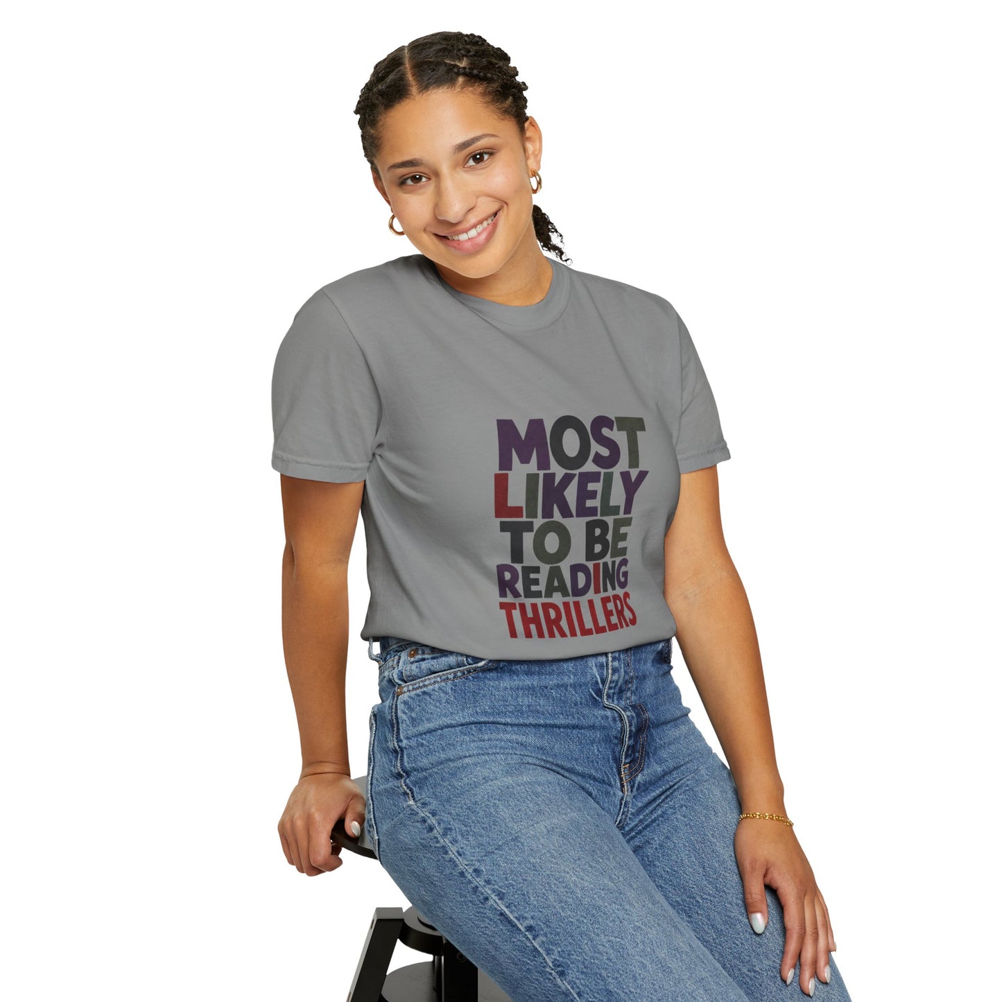 “Most Likely to Be Reading Thrillers” Graphic T-shirt