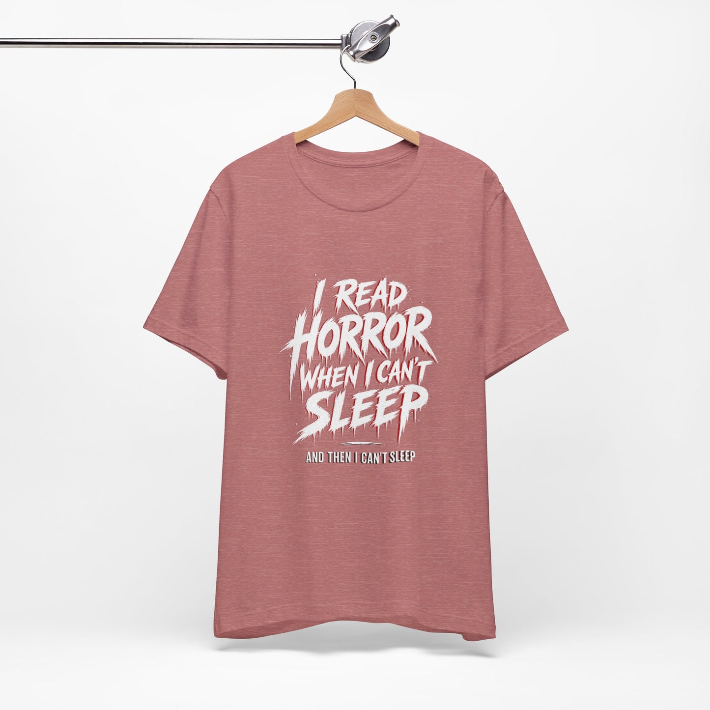 Airlume Cotton - Horror Reader Tee — "I Read Horror When I Can’t Sleep" Graphic T-Shirt