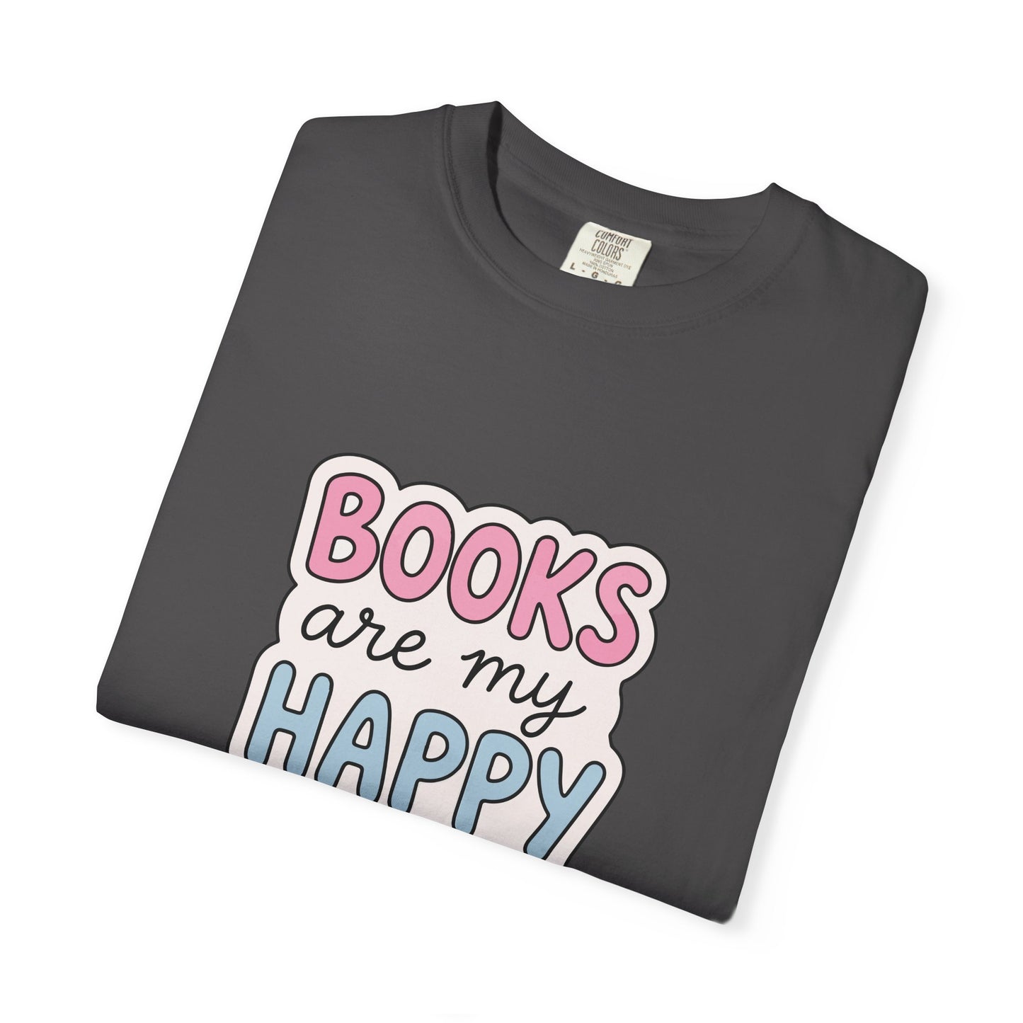 "Books Are My Happy Place" T-Shirt — Cute Pastel Reader Tee