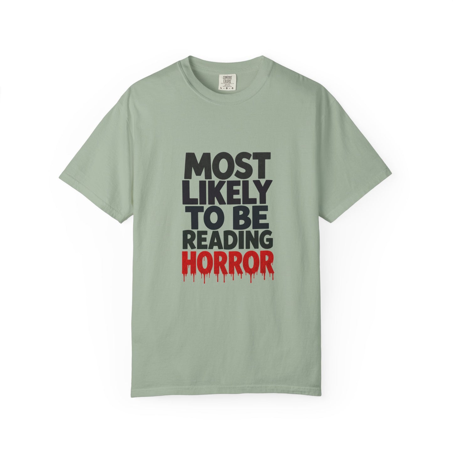Horror Reader T-Shirt — "Most Likely to Be Reading Horror" Graphic Tee