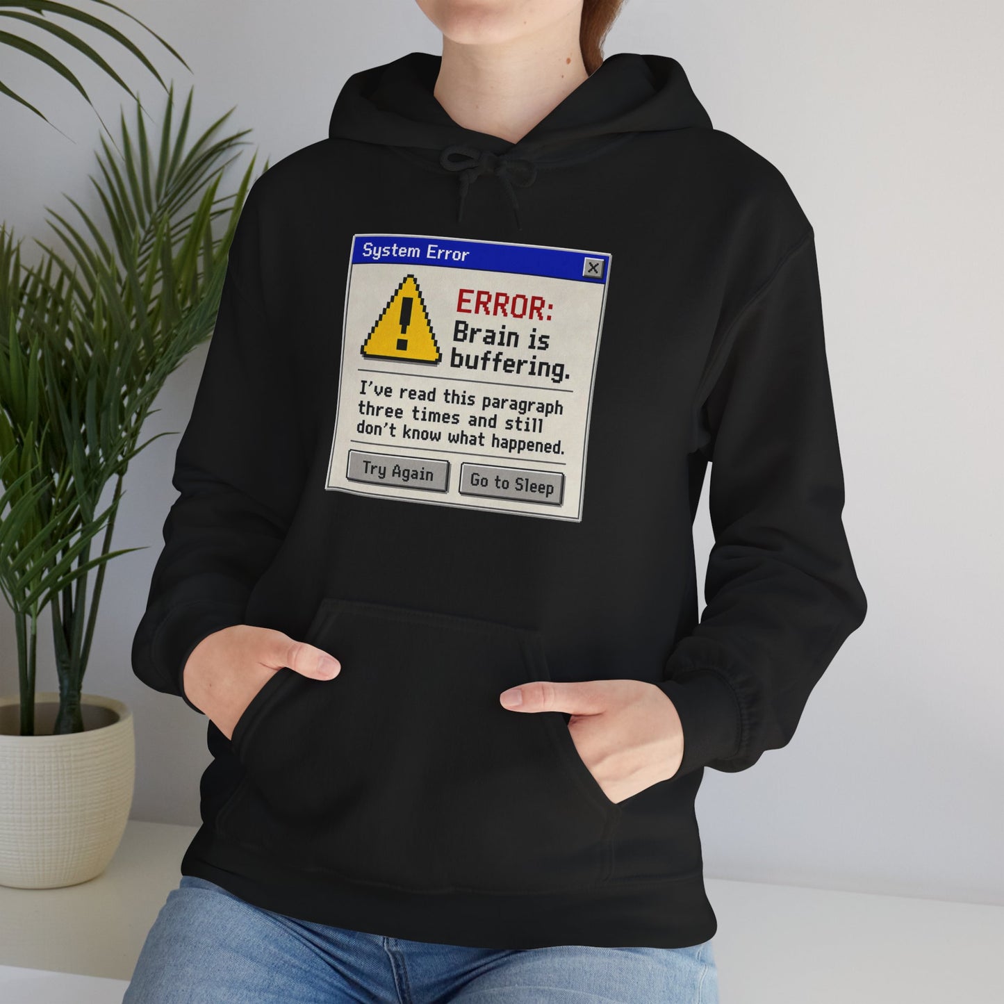 Neurospicy "ERROR: Brain is buffering" Retro Computer Alert Graphic Hoodie