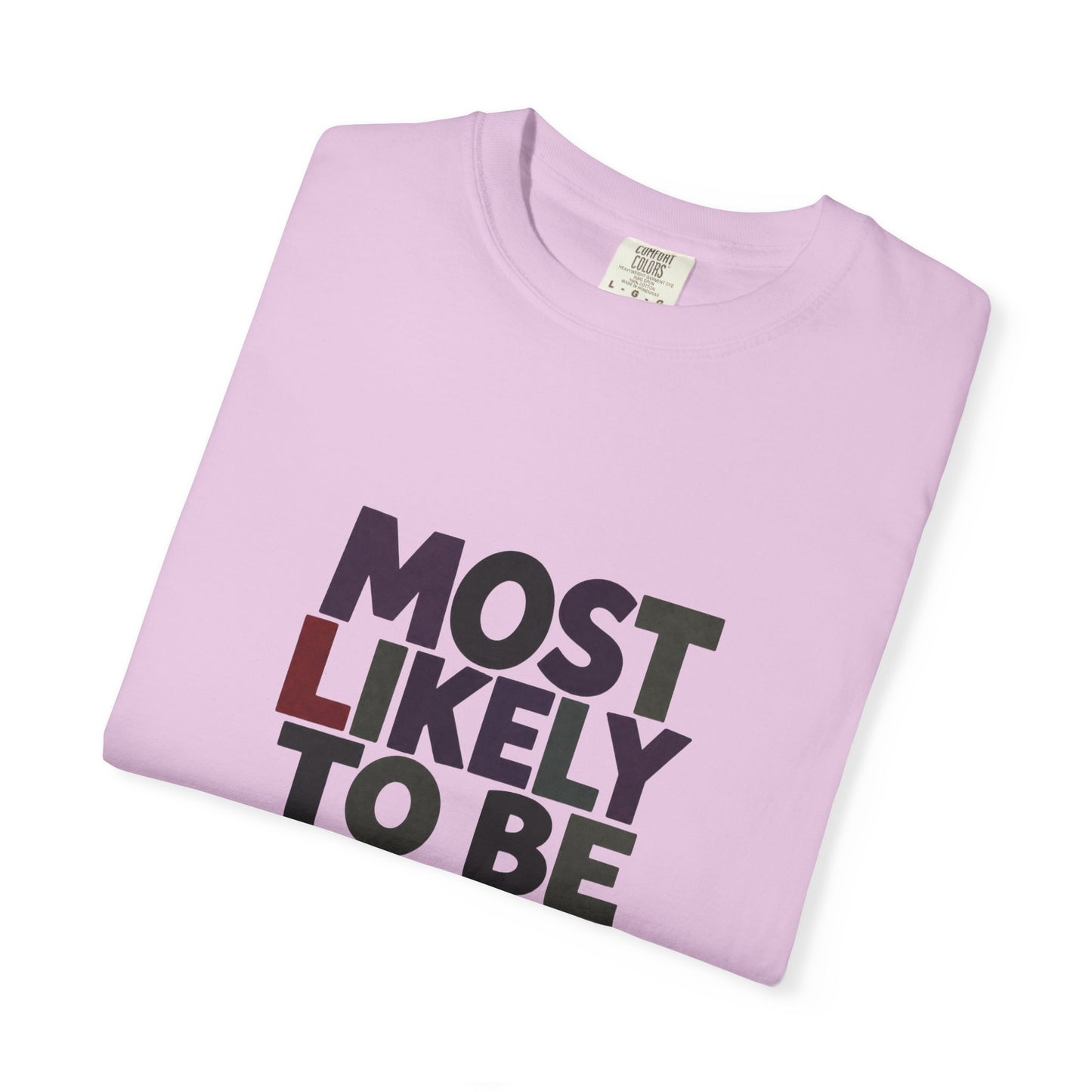 “Most Likely to Be Reading Thrillers” Graphic T-shirt