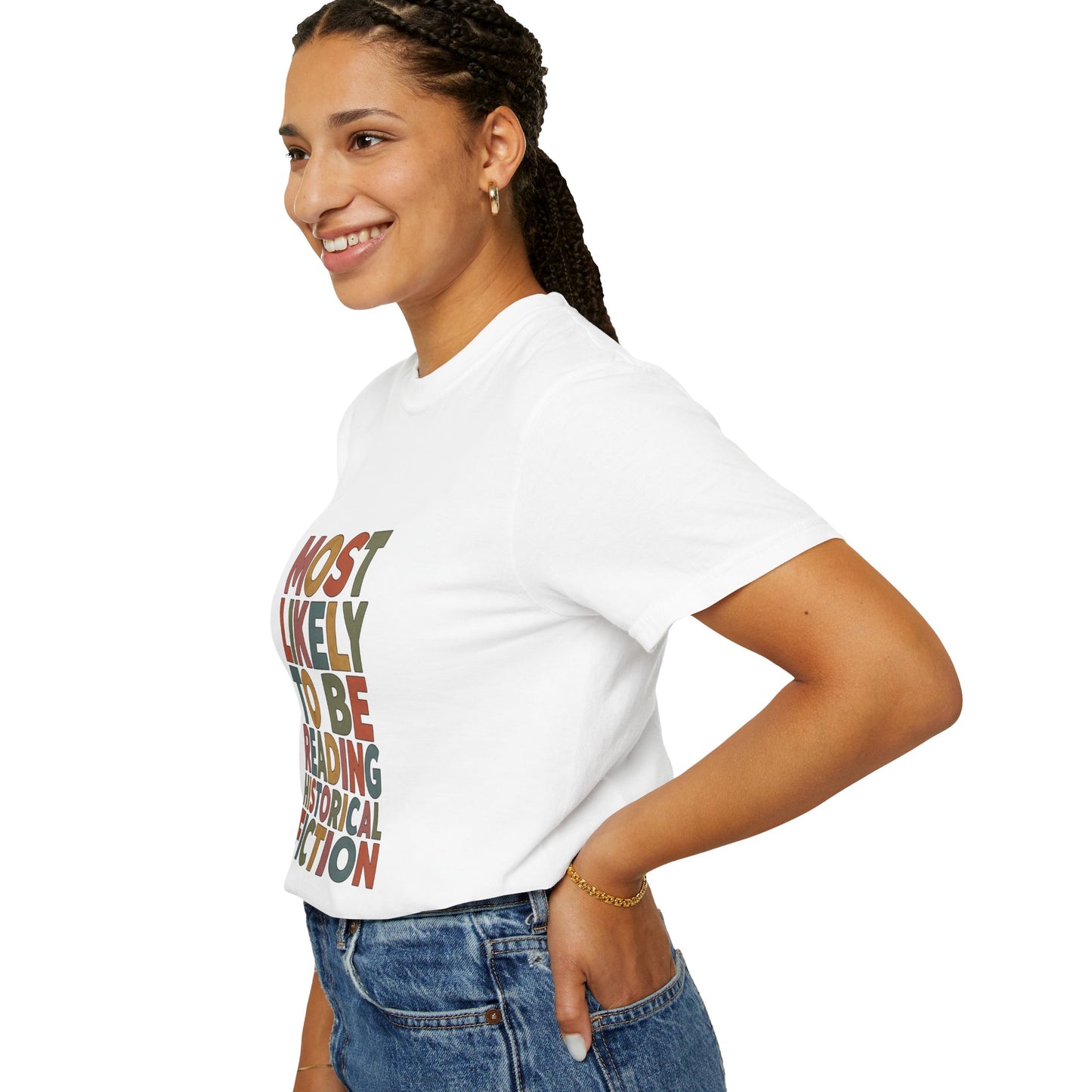 Historical Fiction Reader T-Shirt — "Most Likely to Be Reading Historical Fiction"