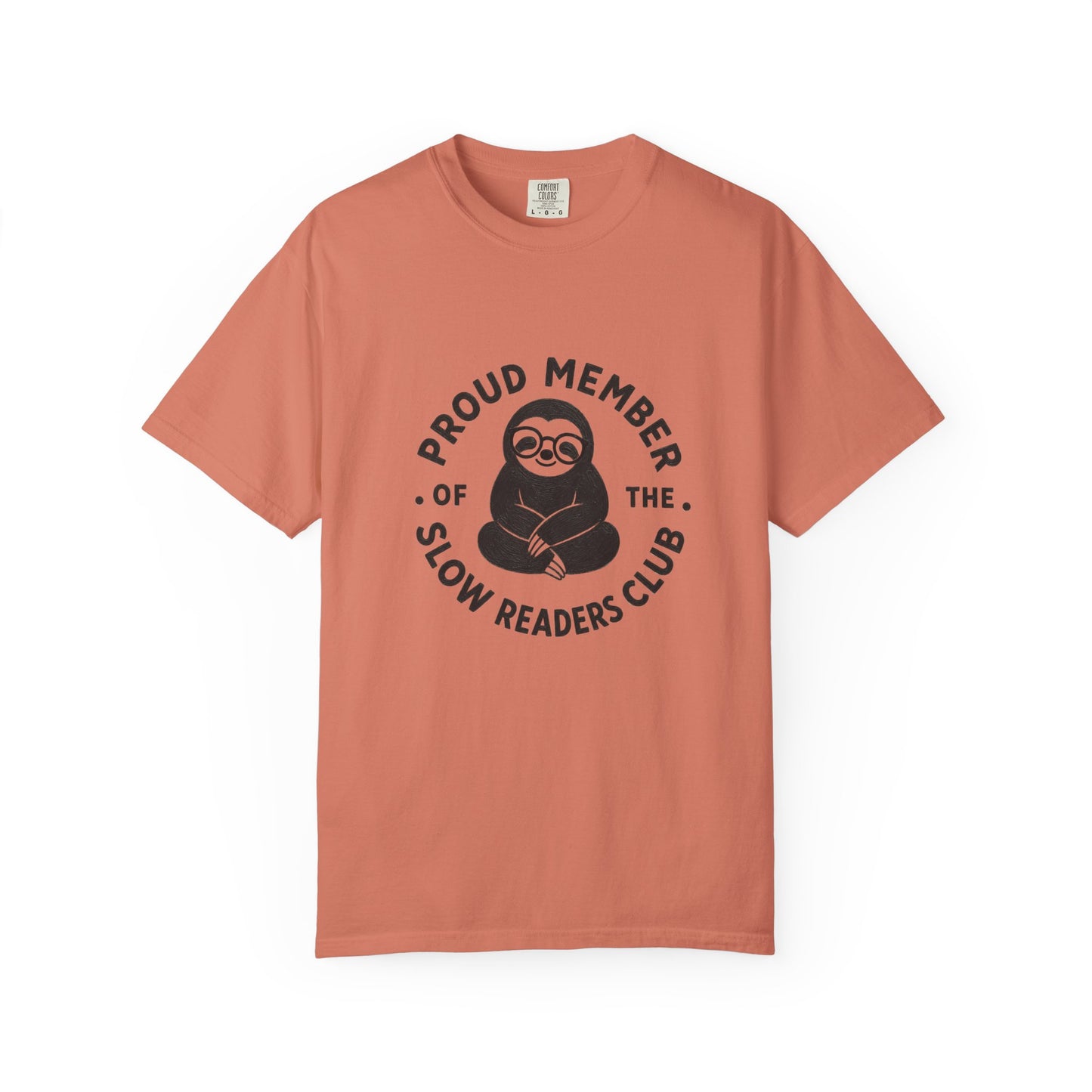 "Proud Member of the Slow Readers Club" Graphic Tee