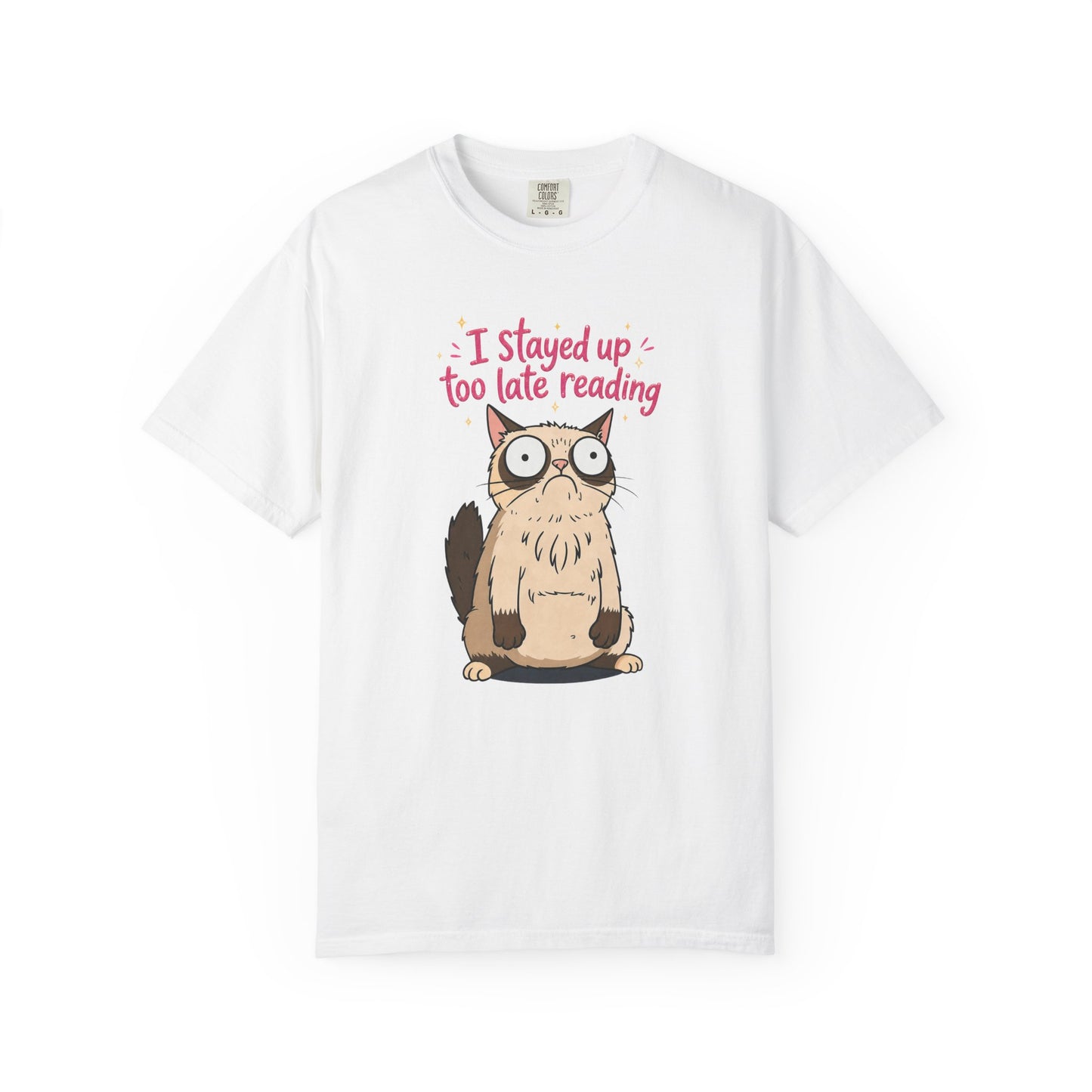 "I Stayed Up Too Late Reading" Cat T-Shirt — Cute Book Lover Graphic Tee