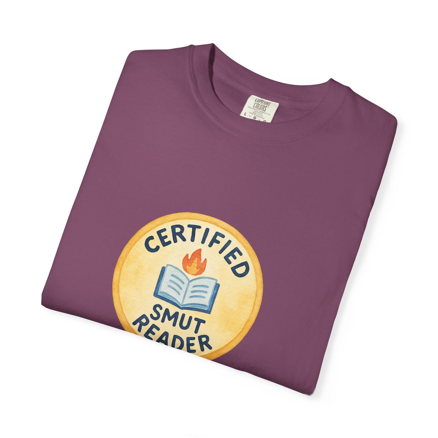 "Certified Smut Reader" T-Shirt