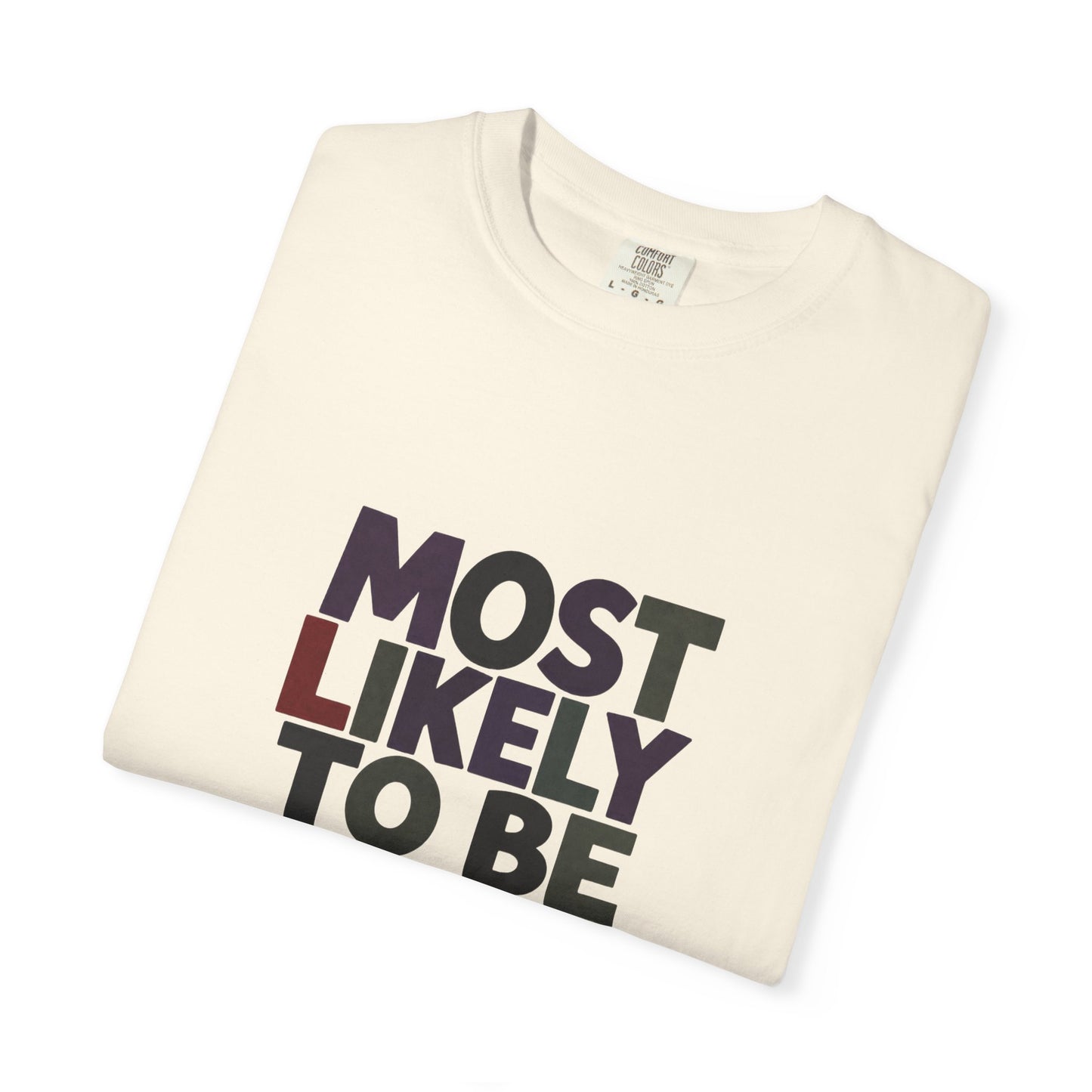 “Most Likely to Be Reading Thrillers” Graphic T-shirt