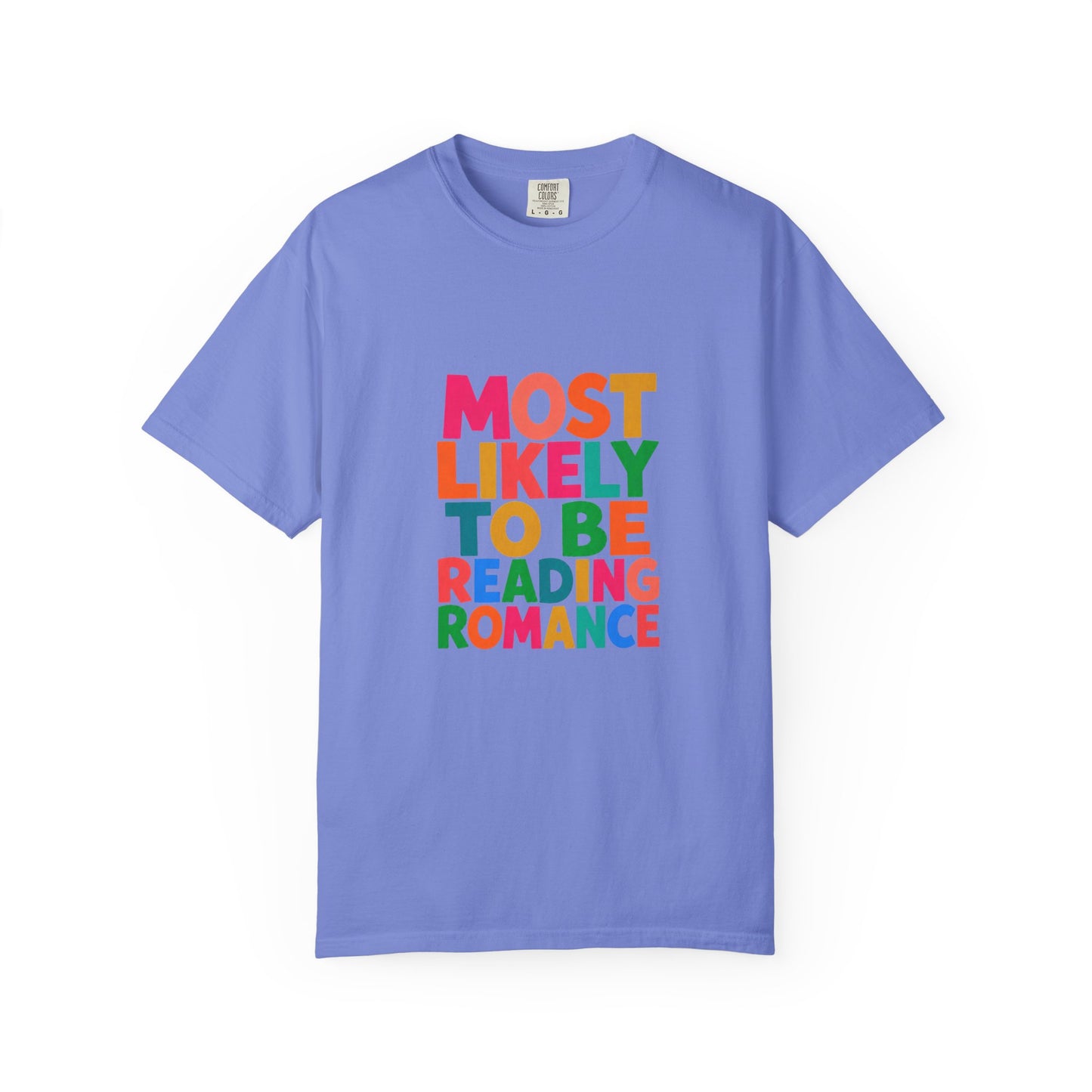 "Most Likely to Be Reading Romance" Colourful Book Lover Tee