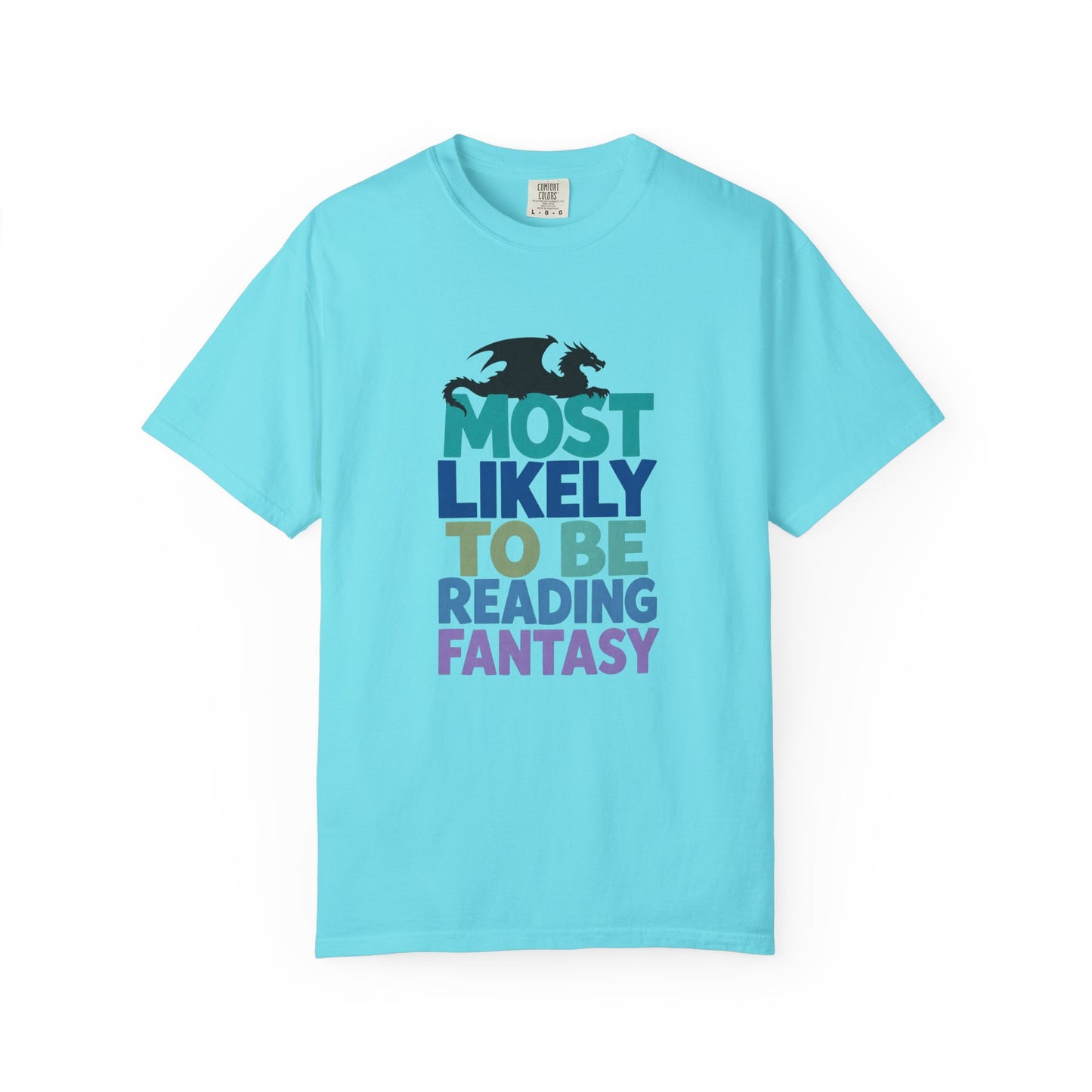 Fantasy Reader T-Shirt — "Most Likely to Be Reading Fantasy" Graphic Tee
