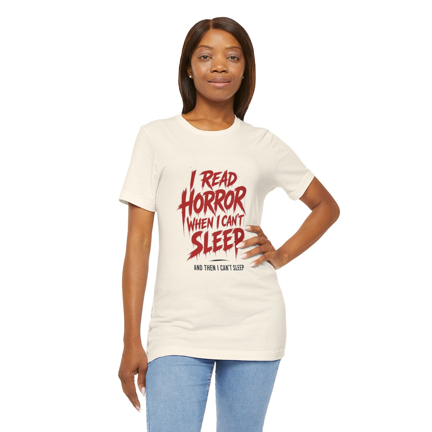 Airlume Cotton - Horror Reader Tee — "I Read Horror When I Can’t Sleep" Graphic T-Shirt