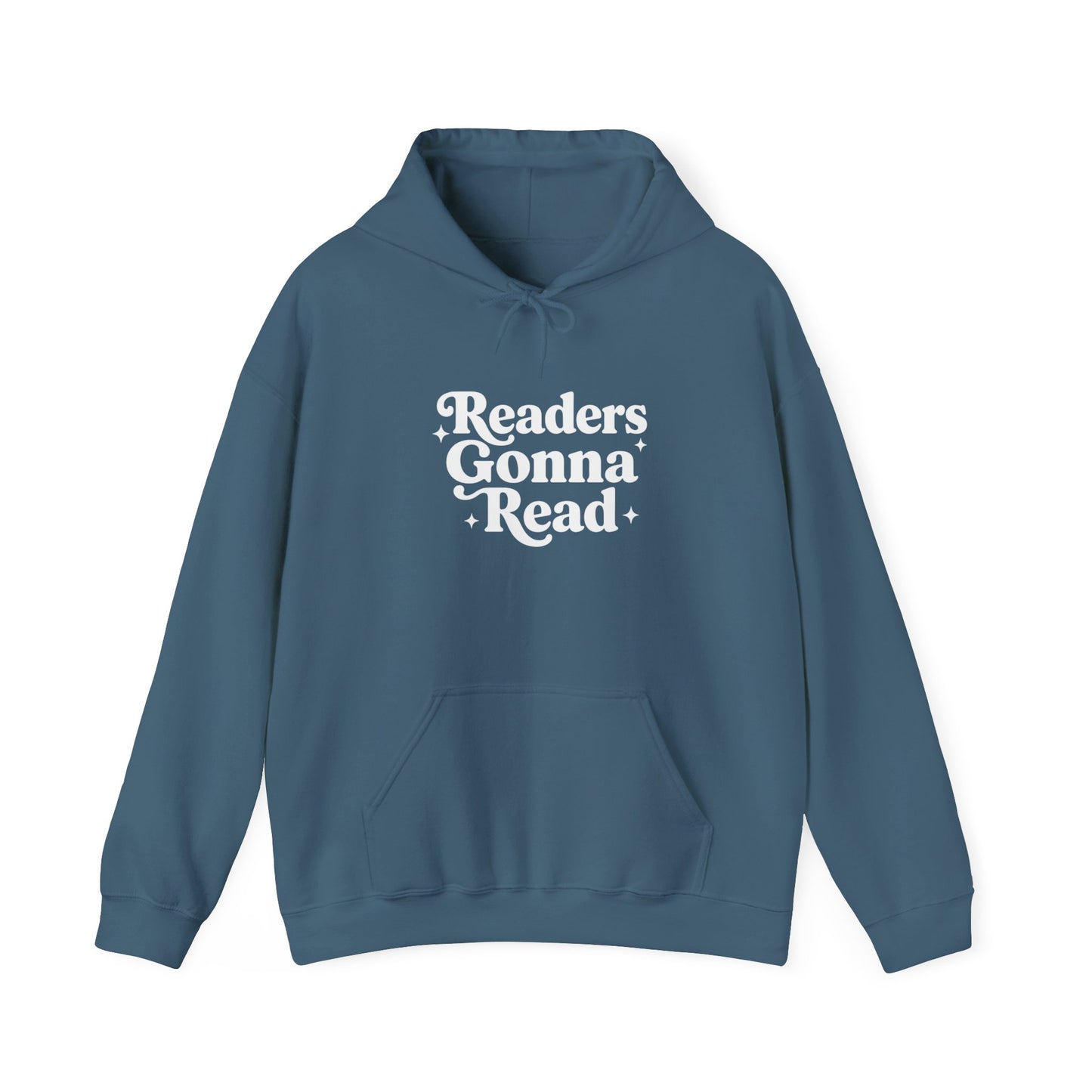 "Readers Gonna Read" Hoodie — Cozy Book Lover Pullover