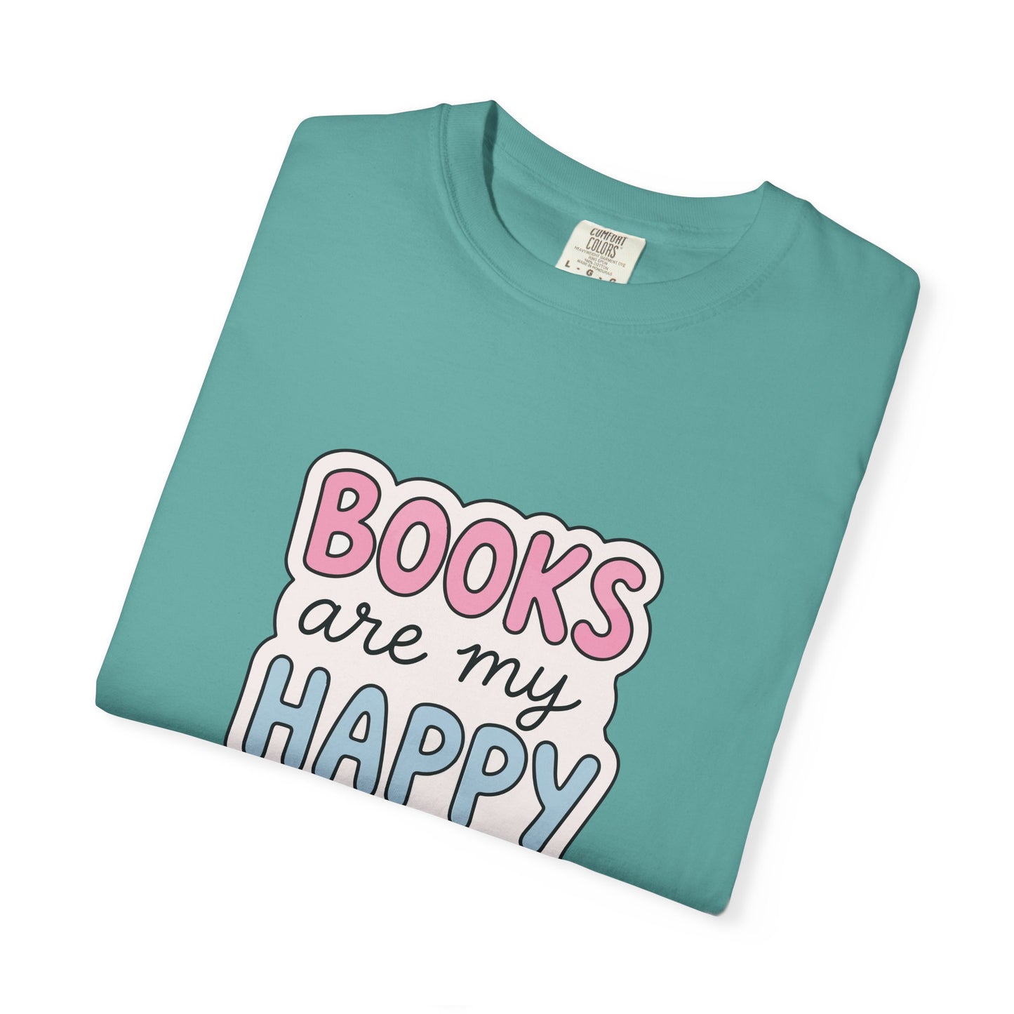 "Books Are My Happy Place" T-Shirt — Cute Pastel Reader Tee