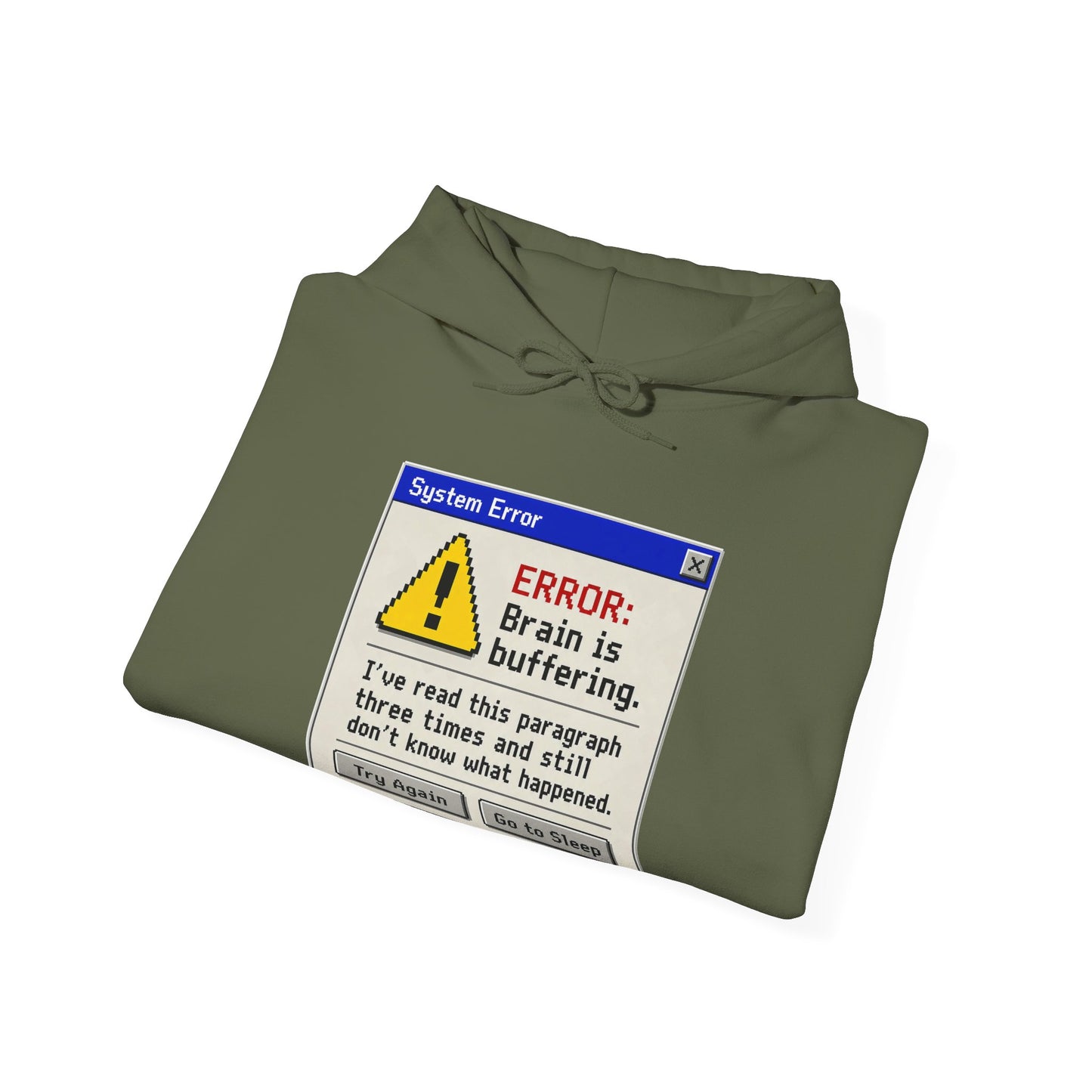 Neurospicy "ERROR: Brain is buffering" Retro Computer Alert Graphic Hoodie