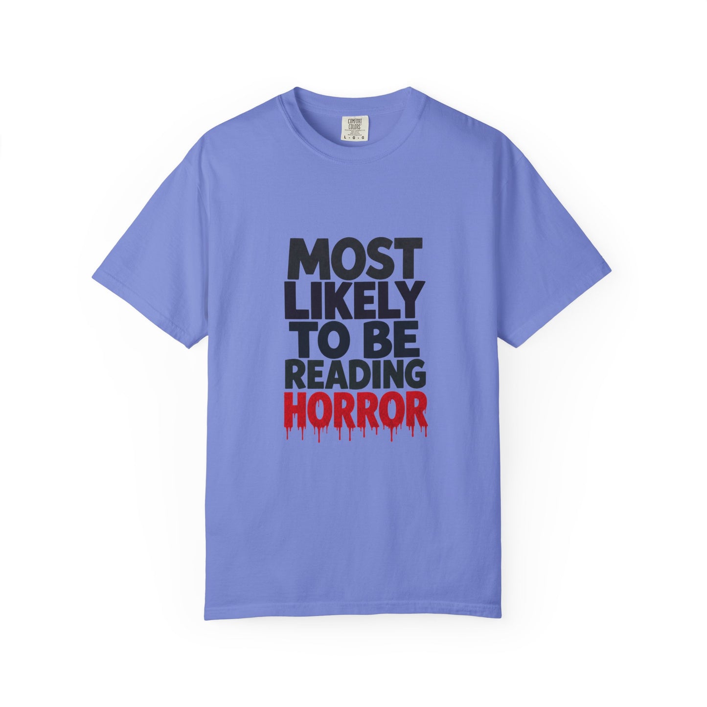 Horror Reader T-Shirt — "Most Likely to Be Reading Horror" Graphic Tee