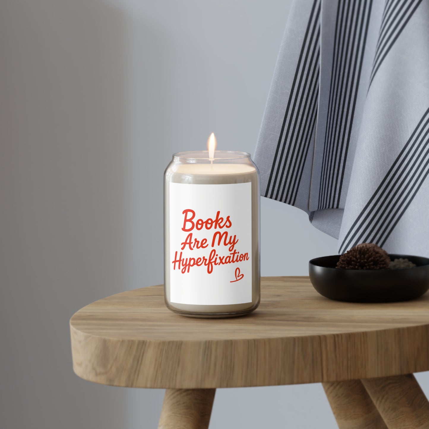 Book Lover Soy Candle — “Books Are My Hyperfixation” Scented Candle (13.75oz)