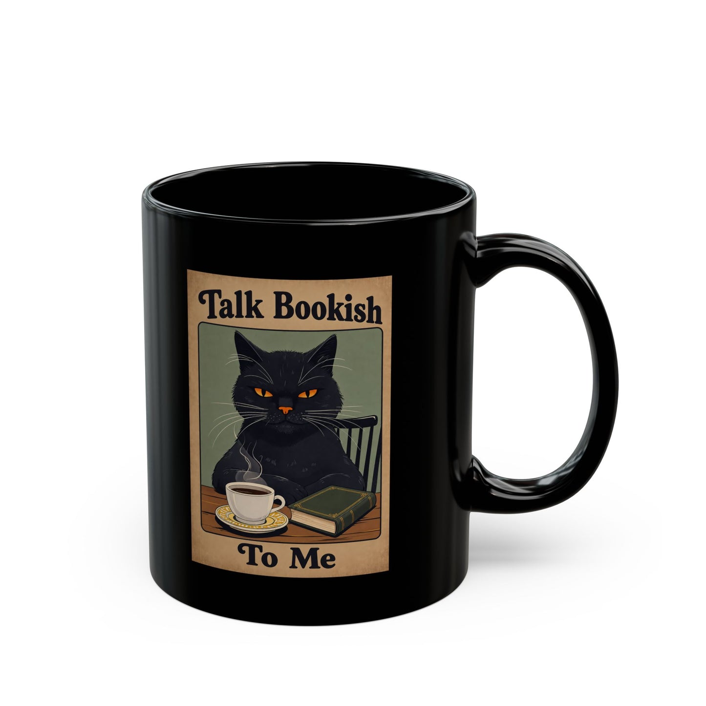 Bookish Cat Coffee Mug — “Talk Bookish To Me” Black Ceramic Mug