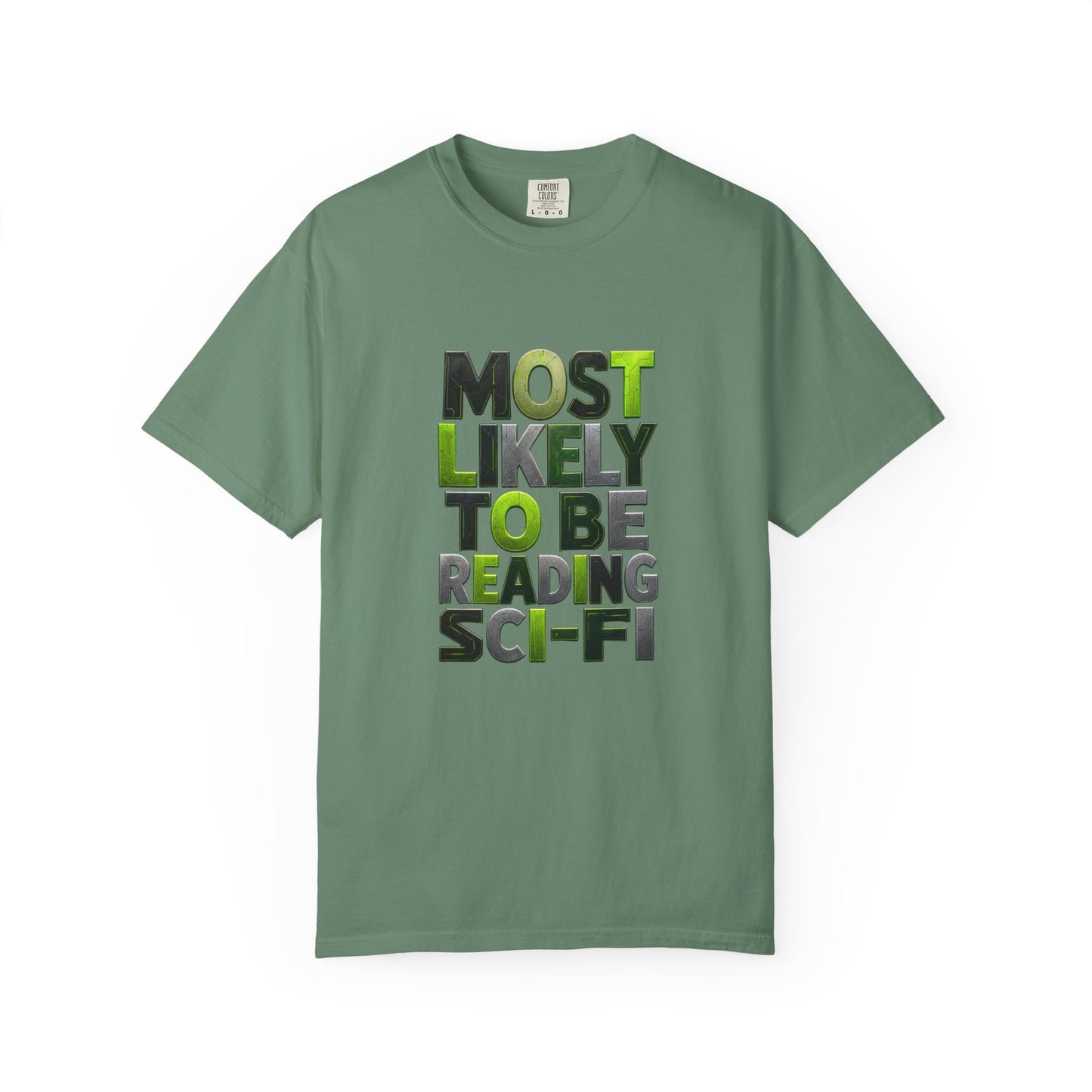 "Most Likely To Be Reading Sci‑Fi" T-Shirt for Science Fiction Book Lovers