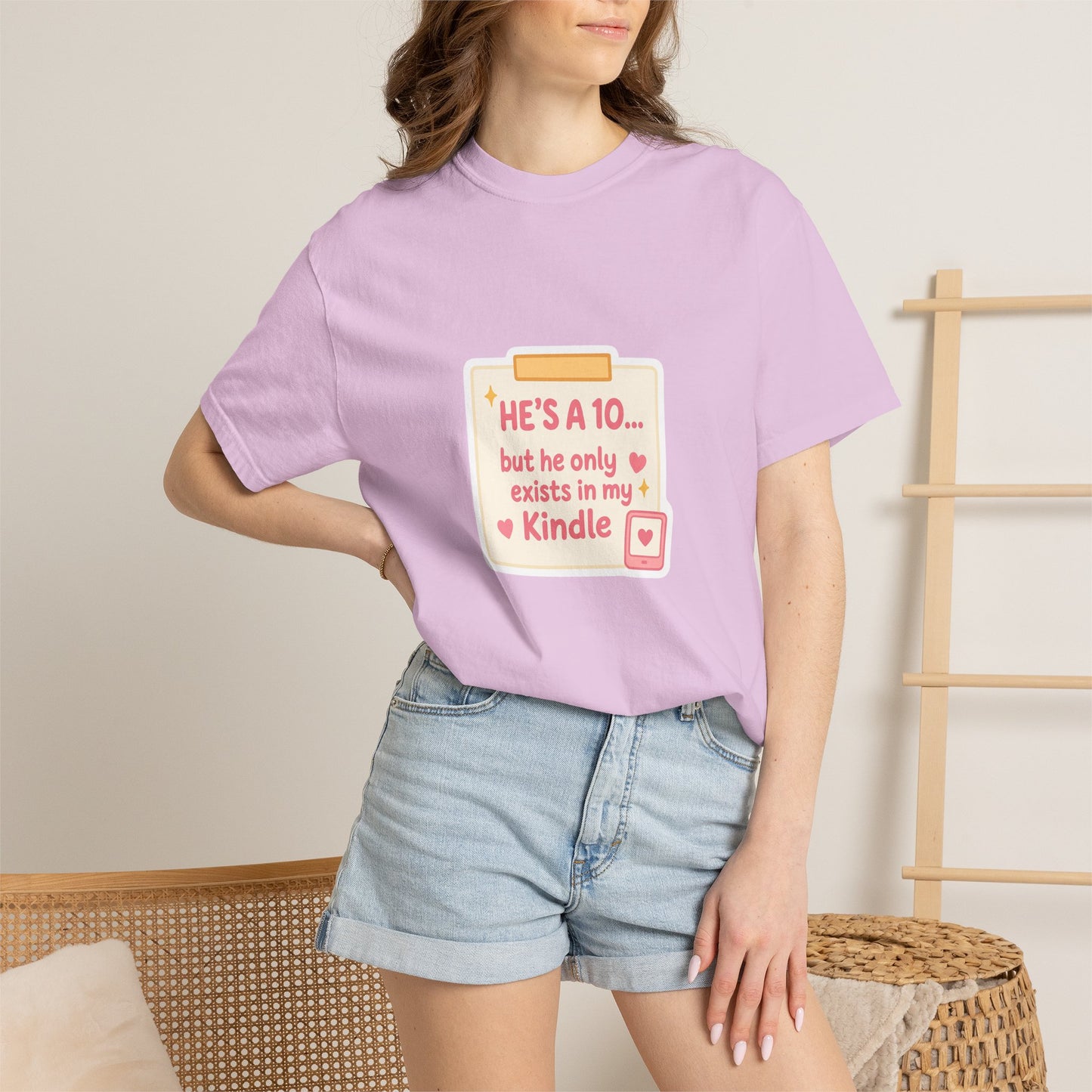 Kindle Book Lover T‑Shirt – "He’s a 10... but he only exists in my Kindle"