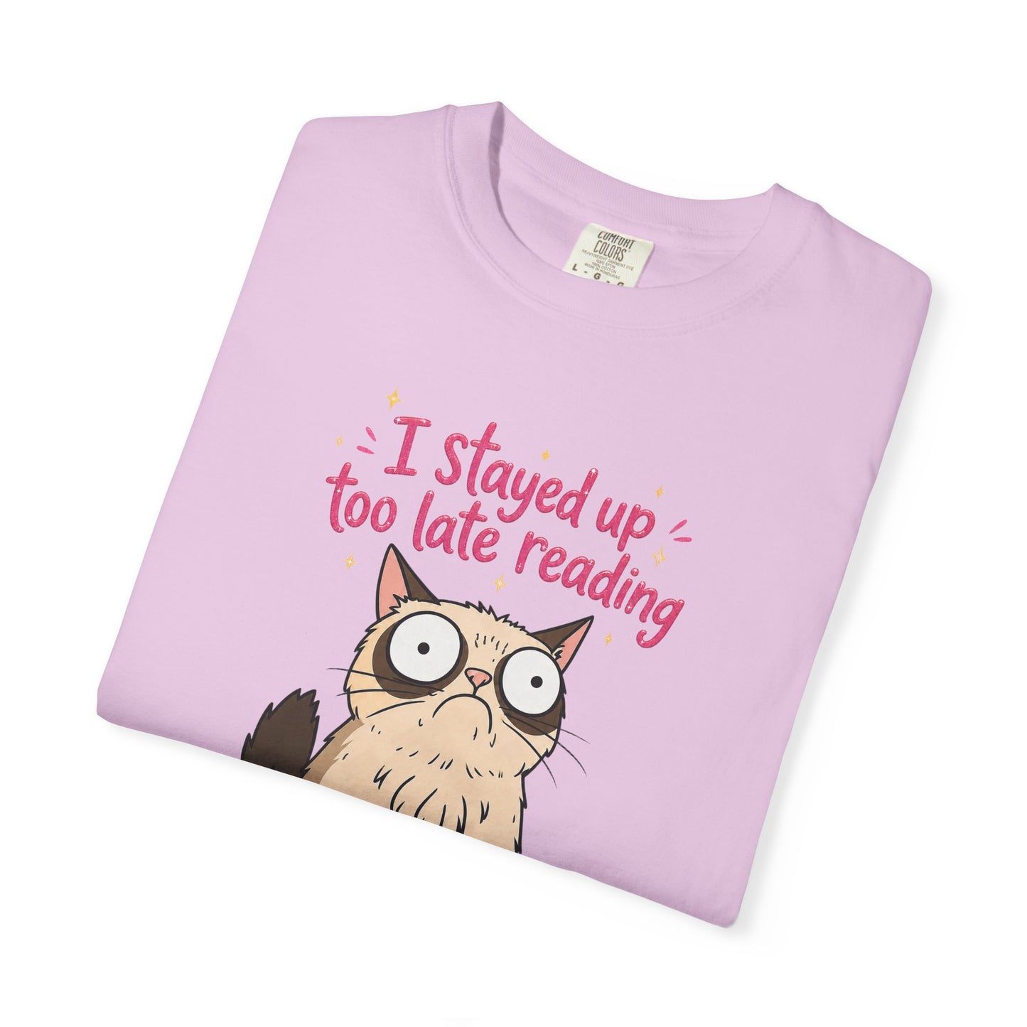 "I Stayed Up Too Late Reading" Cat T-Shirt — Cute Book Lover Graphic Tee